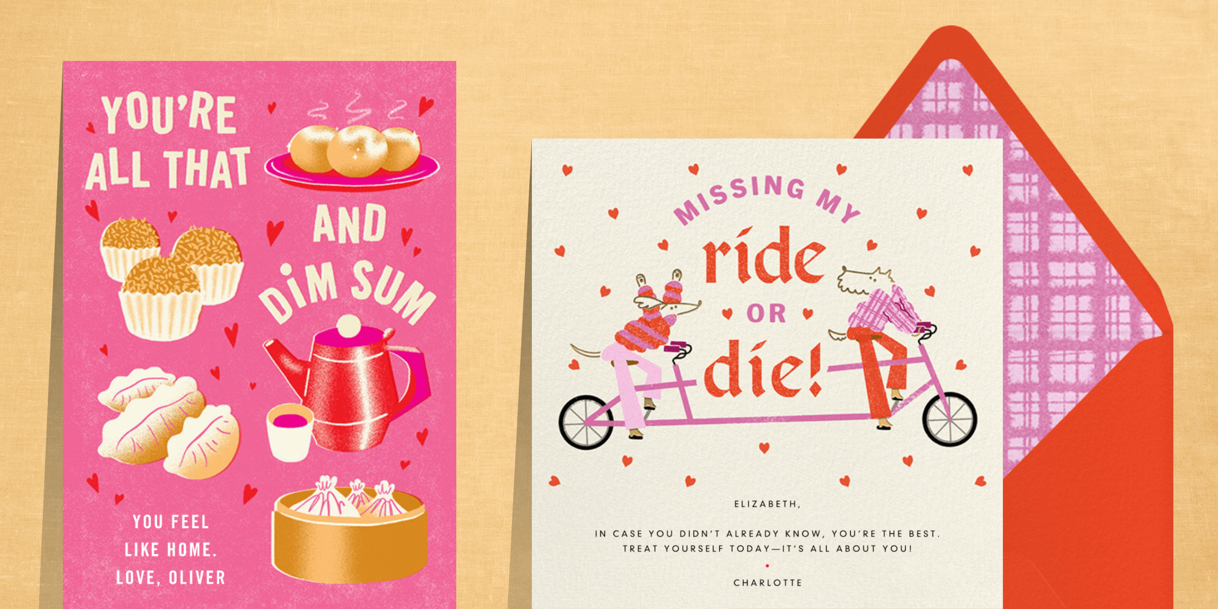 Two side-by-side Valentine’s Day cards. Left - A pink card with illustrations of dim sum food items like dumplings, buns, and tea paired with the phrase “You’re all that and dim sum.” Right - A square card with an illustration of two dogs riding a tandem bike with the phrase “Missing my ride or die!” It’s paired with a red envelope with a pink plaid liner.