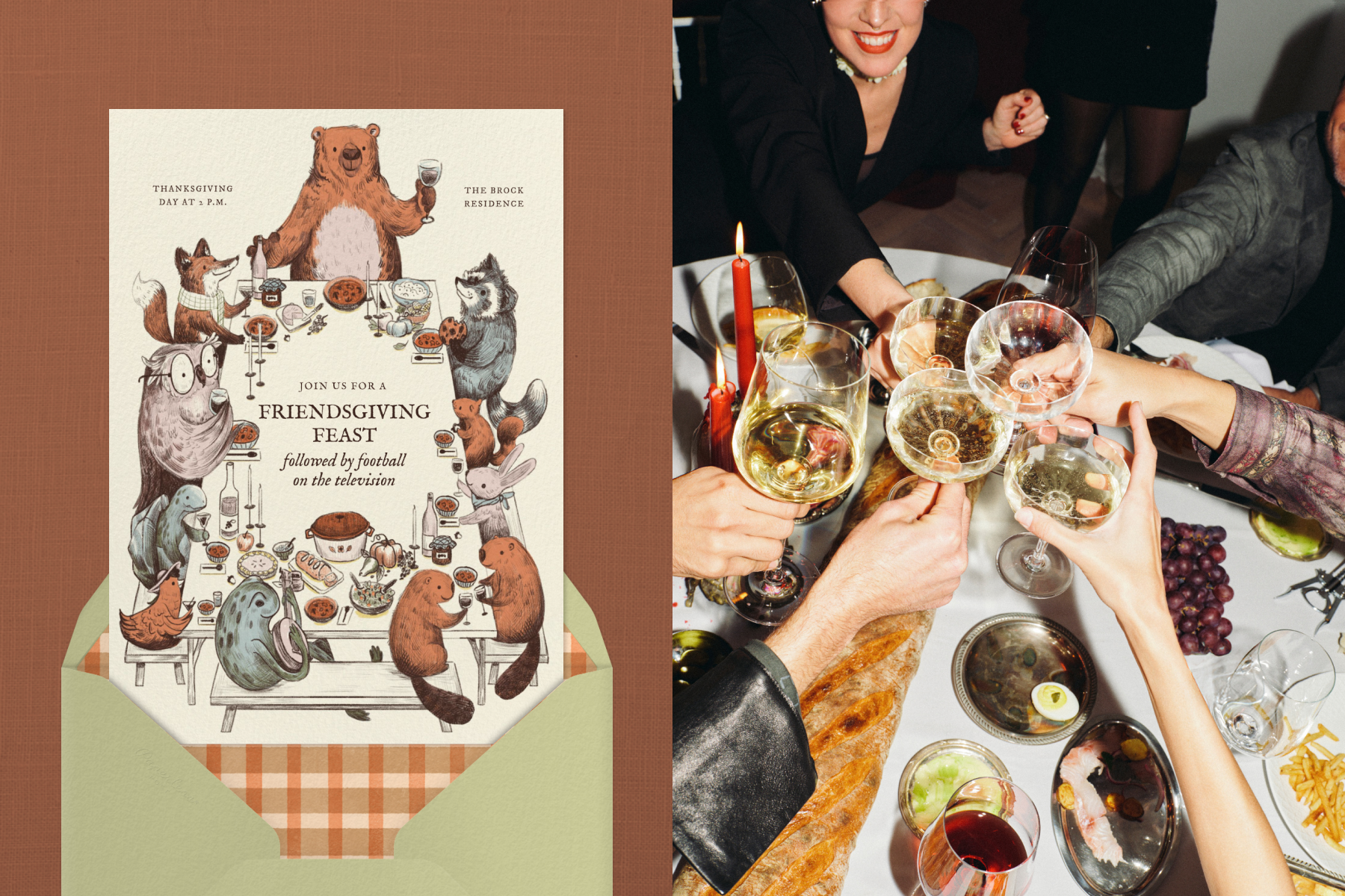 LEFT: A cream Friendsgiving invitation with illustrations of woodland animals gathered around a table sits atop a sage green envelope with an orange gingham liner against a textured rust backdrop. RIGHT: Friends toast glasses of white wine over a white tablecloth set with red candles, grapes, fries, and silver dishes.