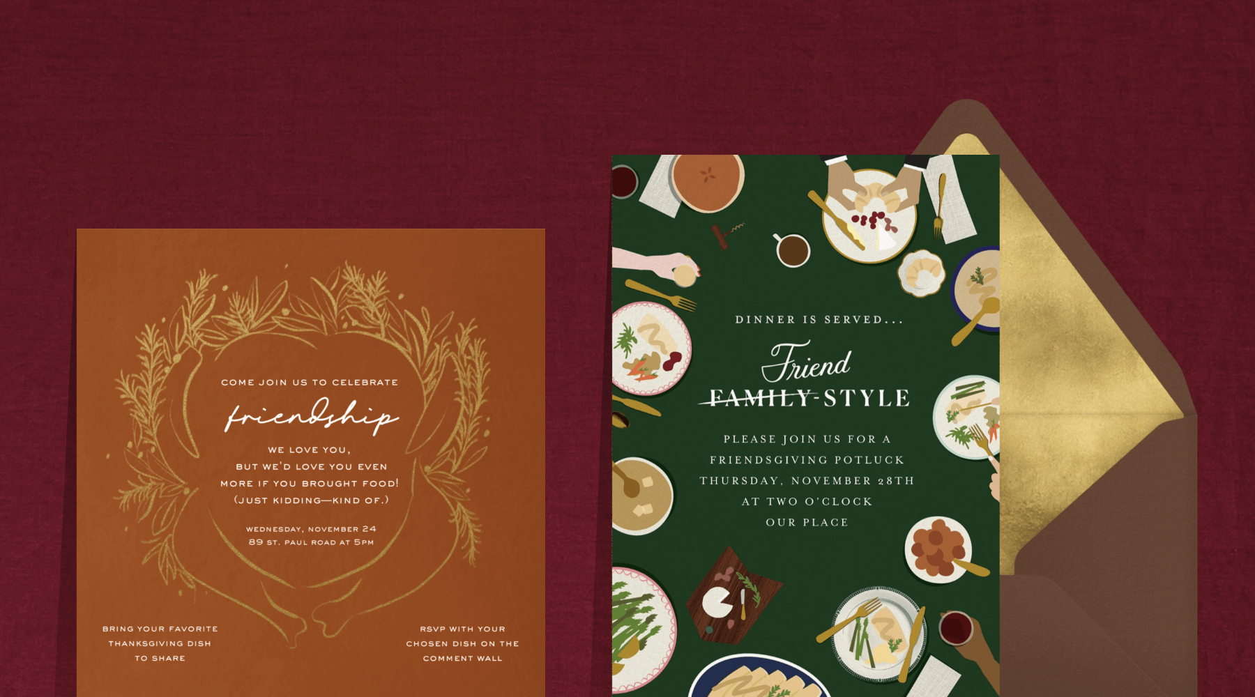 Left: An orange Friendsgiving invitation with a gold outline of a dressed turkey. Right: A green Friendsgiving invitation with a border of hands engaging in a meal with plates, food, and drinks.