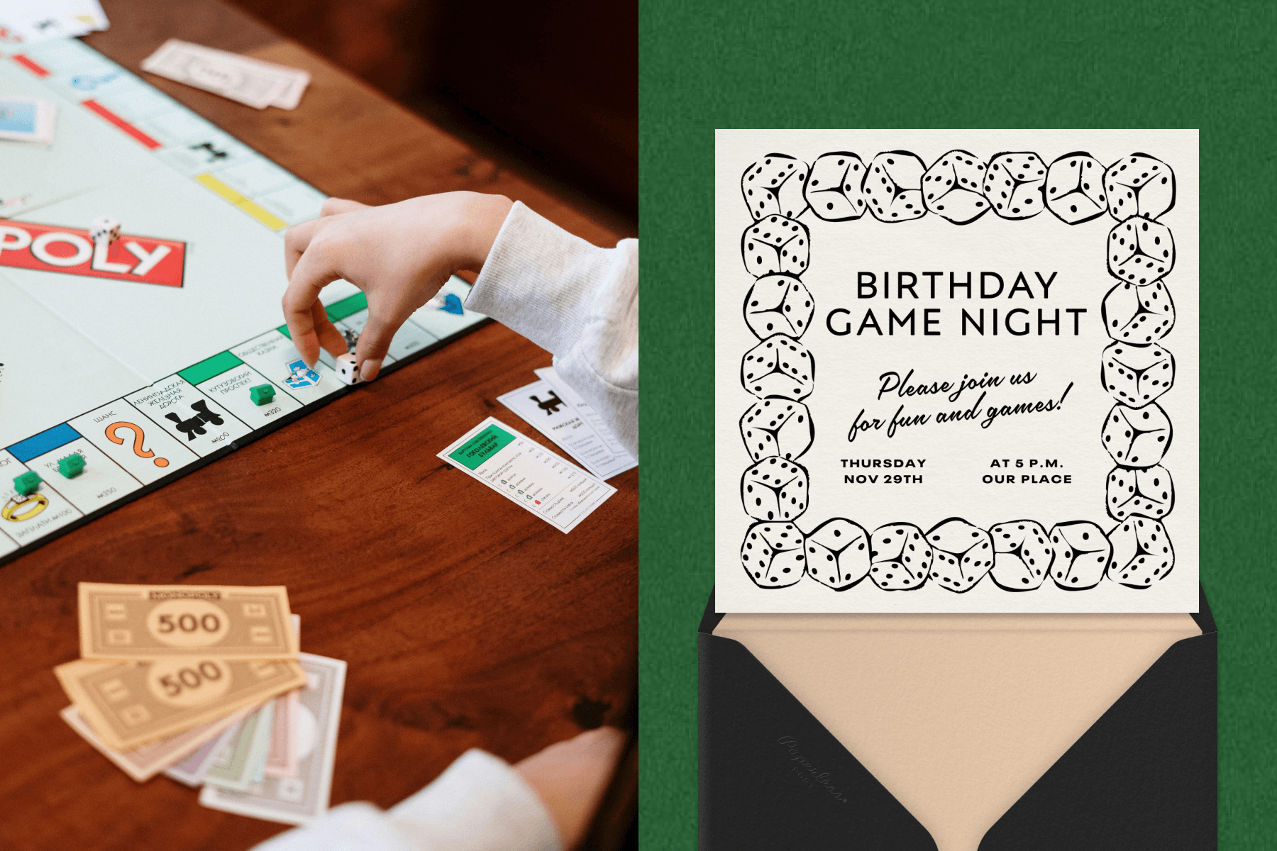 A brown wood table with a Monopoly board, cards, money, and a hand moving the dice; A birthday party invitation with a white background, graphic border of dice, and text that reads ‘BIRTHDAY GAME NIGHT’ paired with a black envelope and tan envelope liner on a green background.