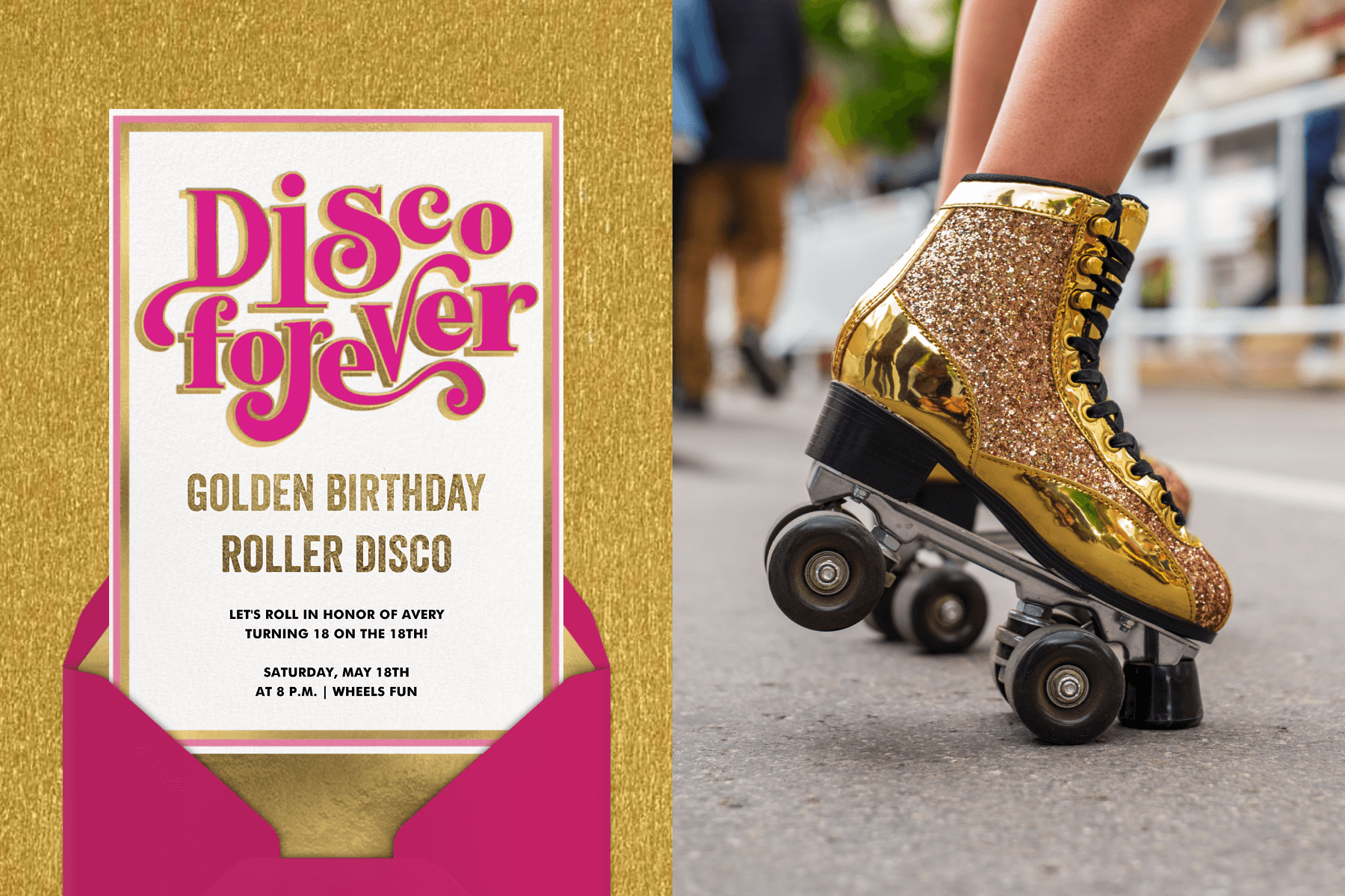 A golden birthday invitation featuring pink text that reads ‘Disco forever’ and a pink and gold border, paired with a pink envelope and gold envelope liner on a sparkly gold background; Two gold sparkly roller skates at rest on an outdoor street.