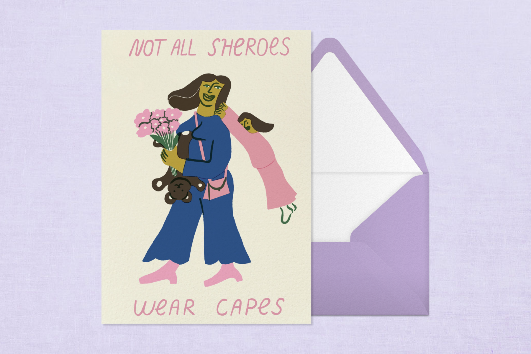 An off-white card with text that says, ‘Not all sheroes wear capes’ with an illustration of a woman in a blue outfit holding flowers and a stuffed animal while a small child hangs off her back like a cape next to a purple envelope and on a purple backdrop.