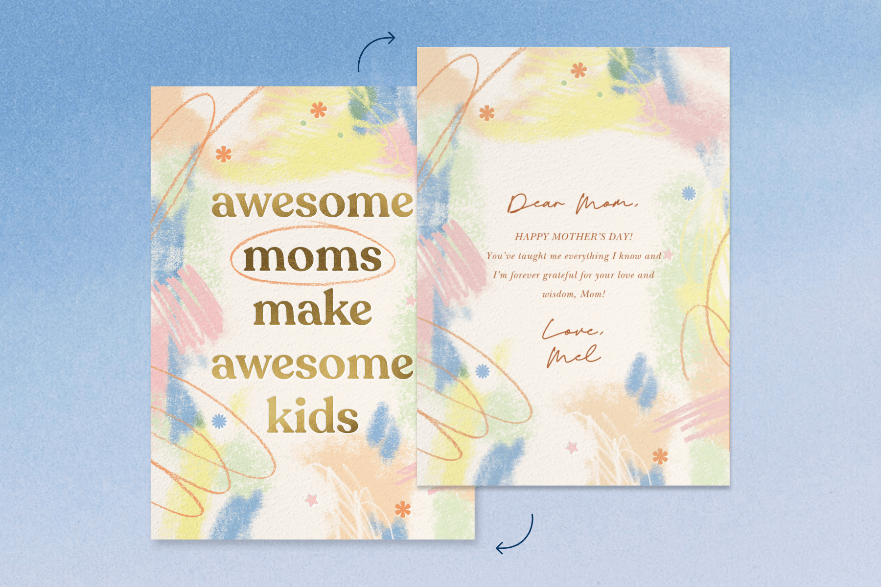A doodle-filled Mother’s Day card showing one of the messages suggested below. The card reads “Awesome moms make awesome kids.”