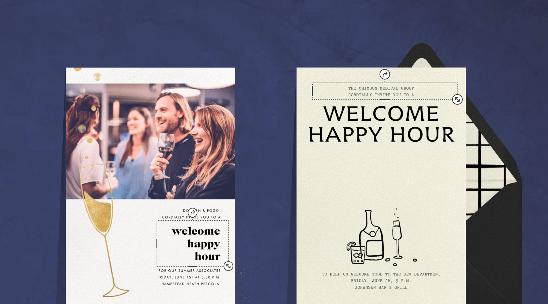 An invitation with a photo of men and women holding wine glasses and a gold foil Champagne flute in the foreground; an invitation for WELCOME HAPPY HOUR with a small doodle of a liquor bottle and glasses beside a black envelope with grid liner.