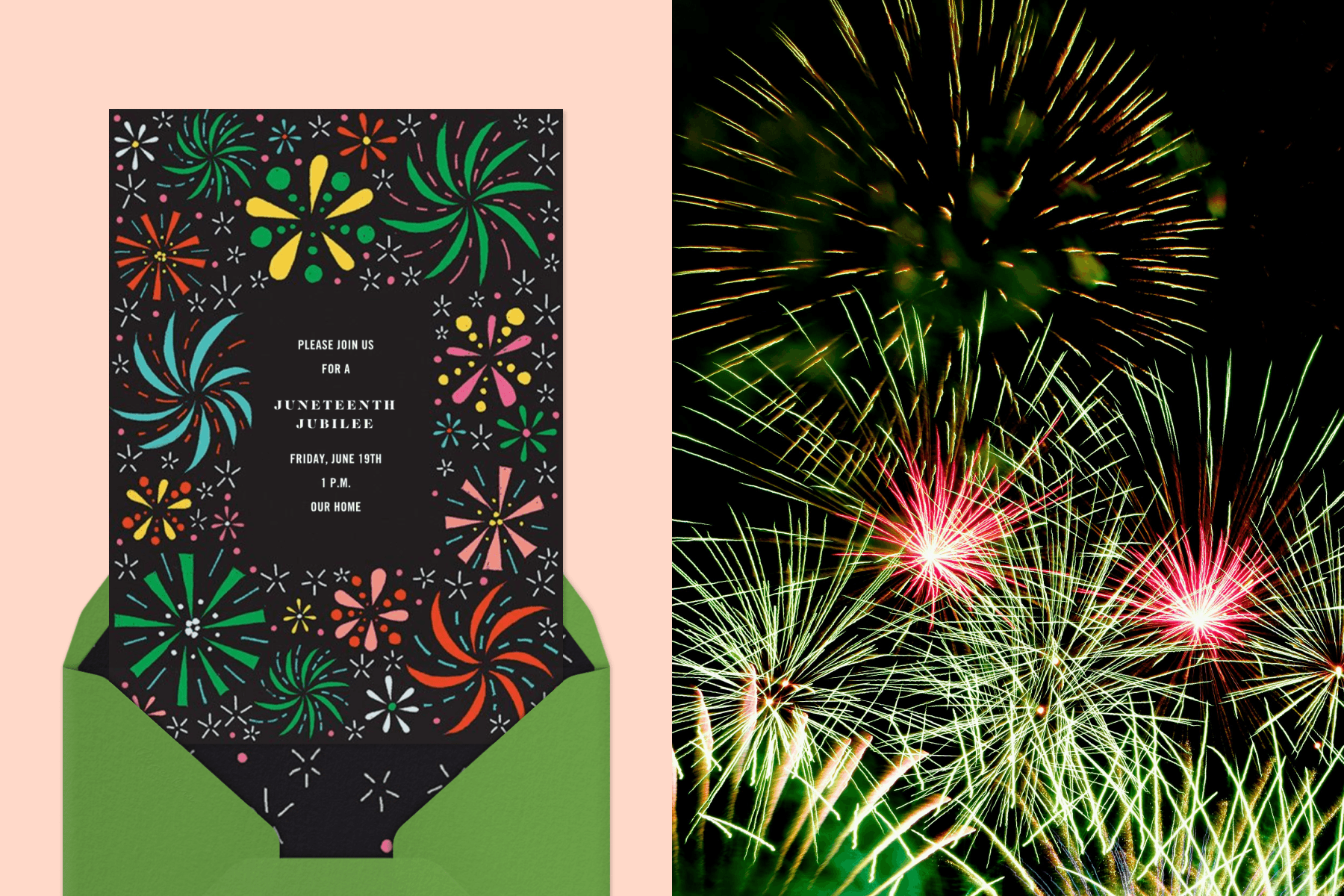Left: A multicolor black Juneteenth jubilee invitation with firework imagery atop a green envelope against a pastel pink backdrop. Right: An image of green and red fireworks soaring through the dark night sky.