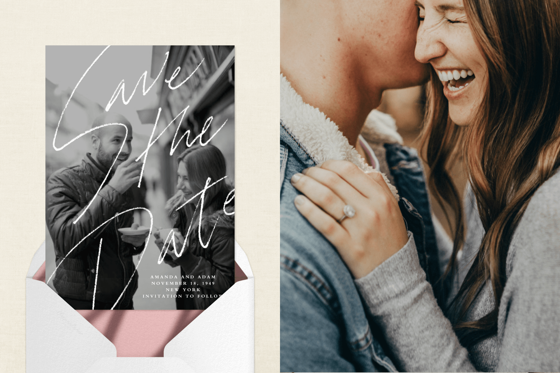 Left: A wedding save the date with a full-bleed black and white photo of a couple eating takeout food and the words “SAVE THE DATE” in script over the image. Right: A closely cropped photo of a smiling couple embracing, the woman wears an engagement ring.