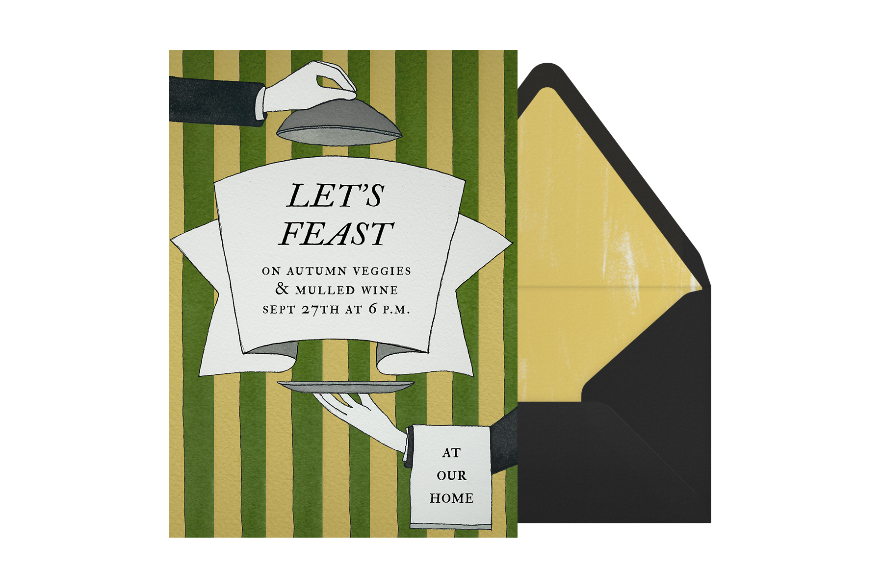 A green and yellow striped invitation with illustrations of white-gloved hands opening a silver platter to reveal a scroll that reads ‘Let’s Feast’ sits in front of a black envelope with a gold liner.