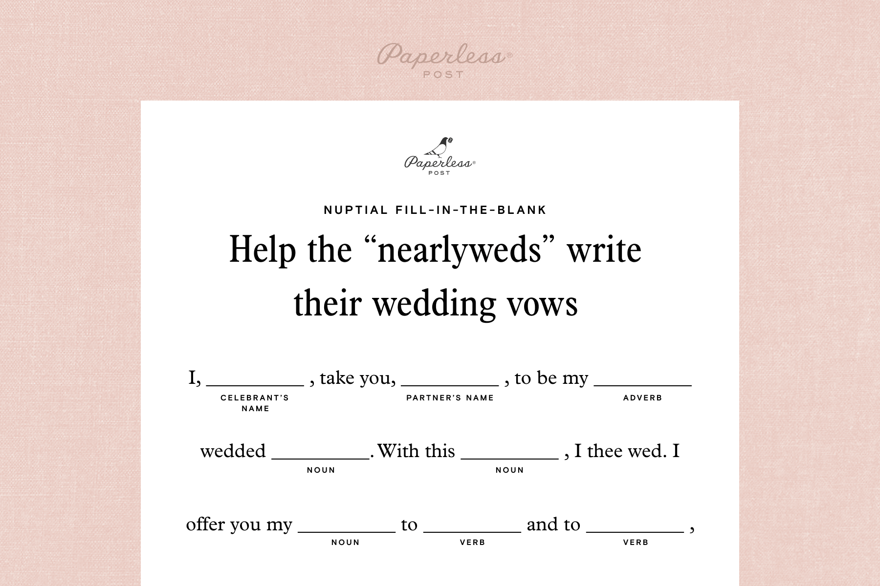The top half of a sheet of paper with the phrase “Help The Nearlyweds Write Their Wedding Vows” at the top and a fill-in-the-blank vow template below, against a pink textured background.