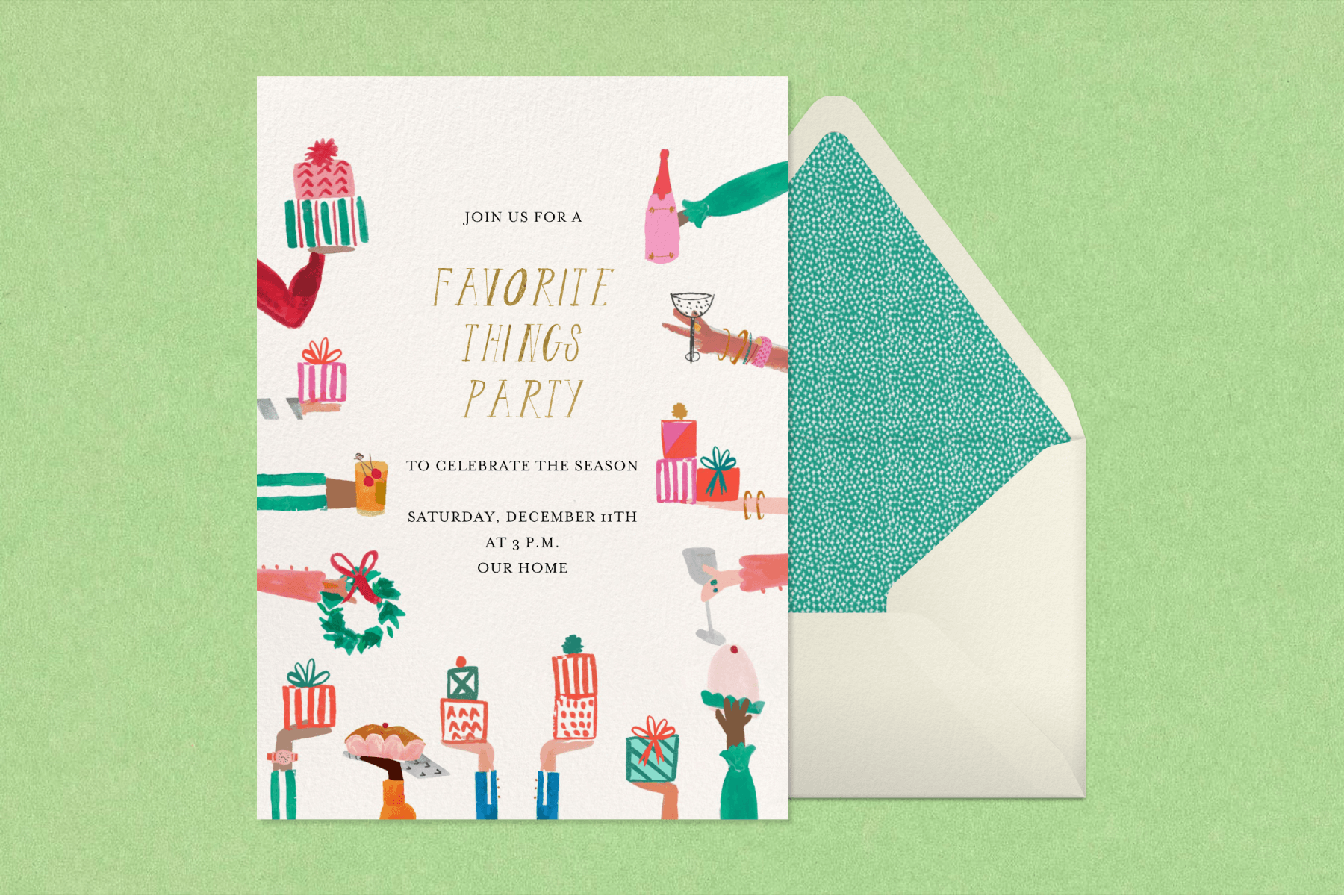 A favorite things party invitation featuring illustrations of hands holding presents and refreshments paired with a cream envelope, green patterned envelope liner, and a green textured background.