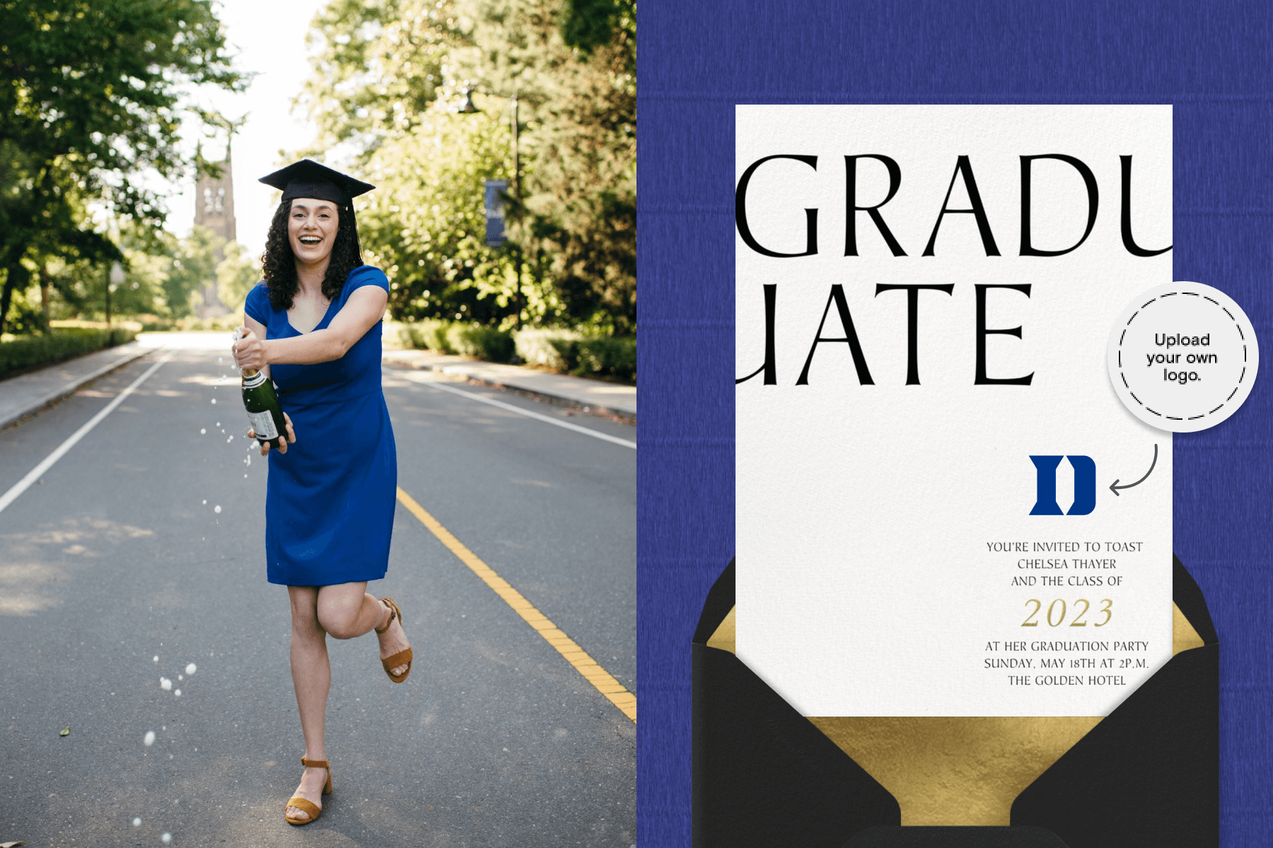 left: A young woman in a blue dress and black mortarboard hat pops open a bottle of sparkling wine on a street. Right: A white graduation party invitation on a blue background has the word GRADUATE split across the top with a blue logo for Duke University.