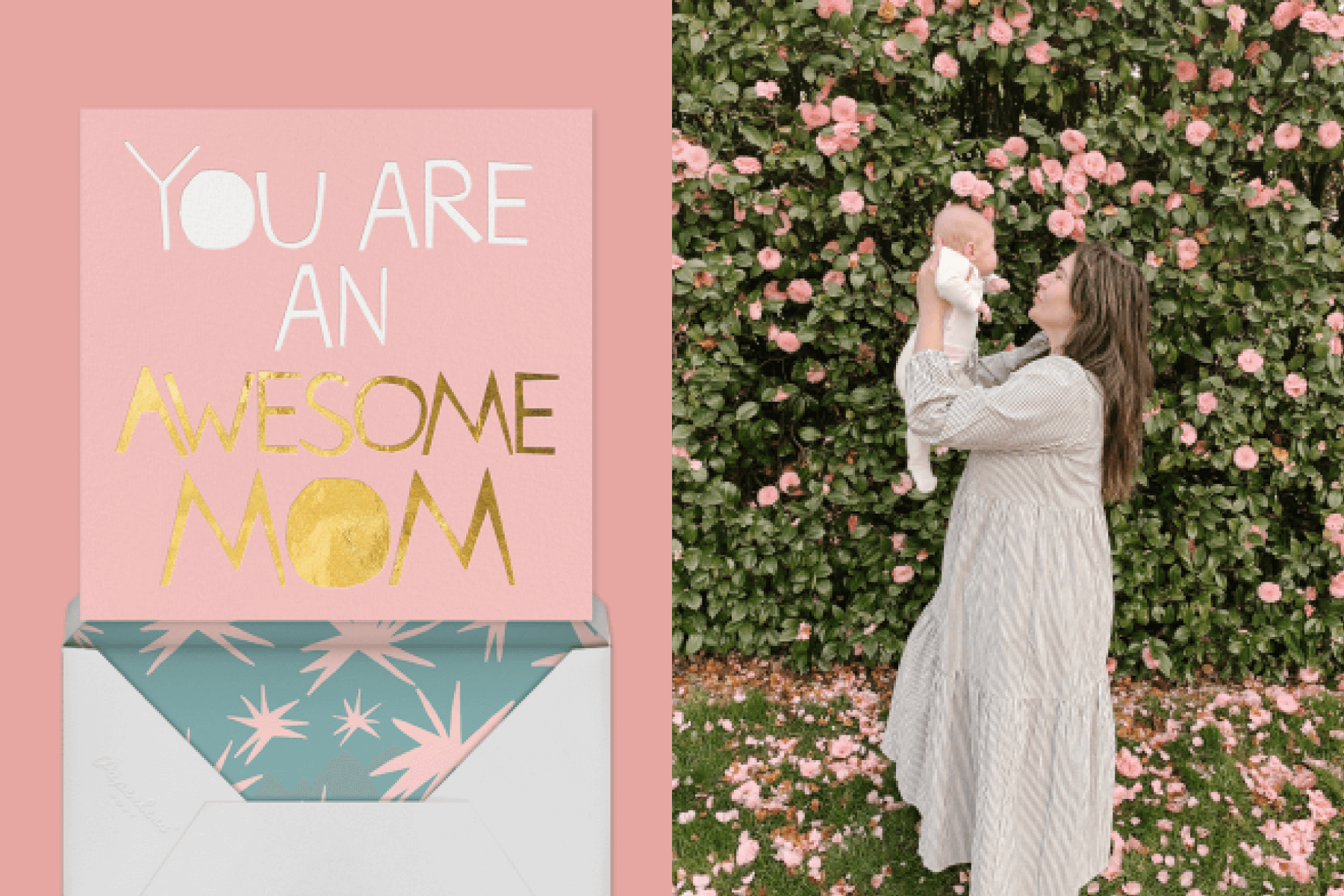 Left: A mother’s day card that says “You are an awesome mom.” Right: Ashley G Founder Ashley Poirier holding her baby in front of a bush of roses.