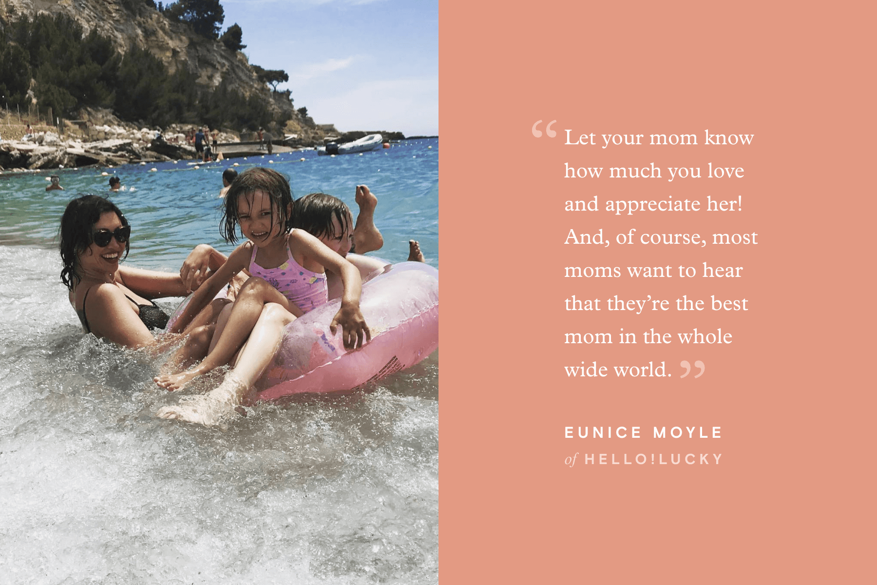 A photo of Eunice Moyle with her kids and a pull quote that reads “Let your mom know how much you love and appreciate her! And, of course, most moms want to hear that they’re the best mom in the whole wide world.”