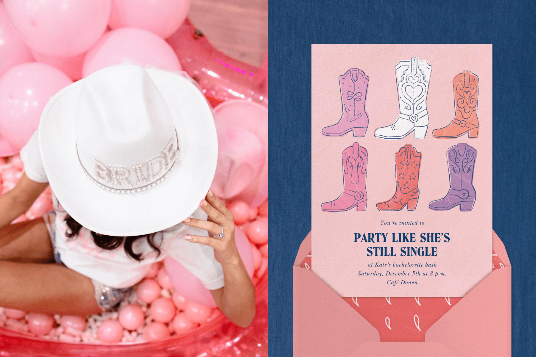 Left: A woman pictured from above wears a white “BRIDE” cowboy hat as she sits in a kiddie pool filled with pink balloons and balls. Right: Alt text: A pink bachelorette party invitation with illustrations of various colorful cowboy boots all facing left.