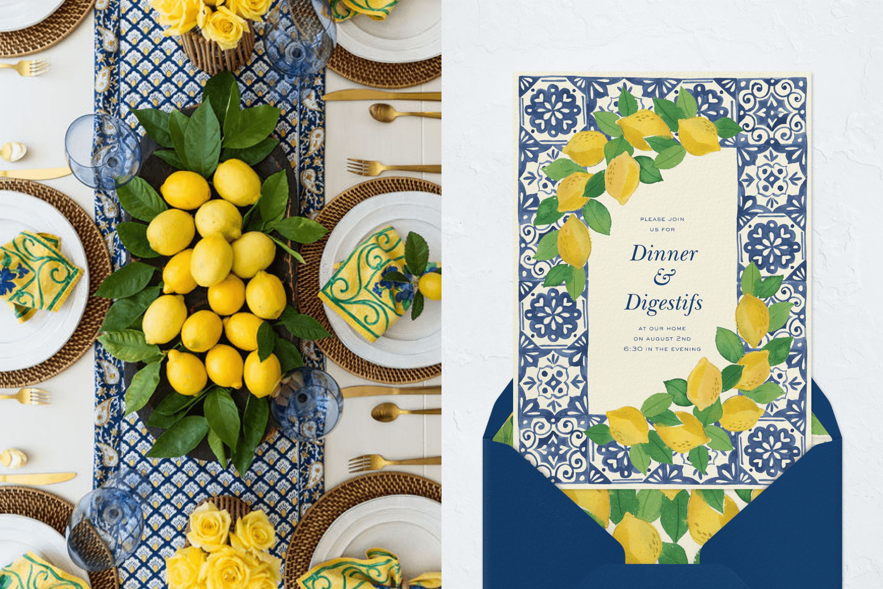Left: A banquet table shown from above has a plate of lemons and green leaves as a centerpiece with yellow patterned napkins on plates with rattan chargers and gold cutlery. Right: An invitation for “Dinner & Digestifs” has a blue and white tile-like border with bunches of lemons in two corners, above a navy blue envelope.