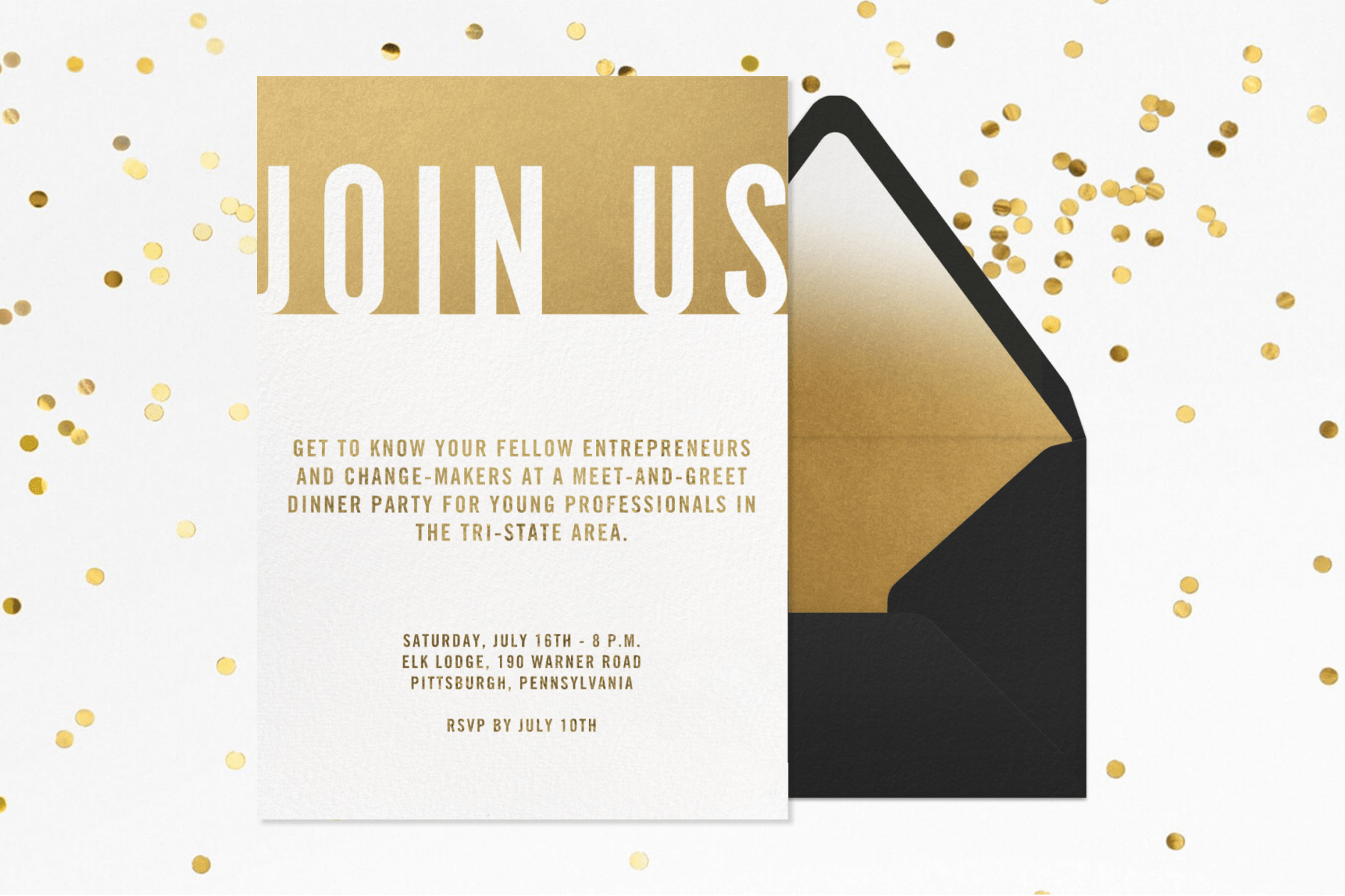 an invitation with the words JOIN US in white block letters at the top in a gold block beside a black envelope with gold ombre liner and confetti