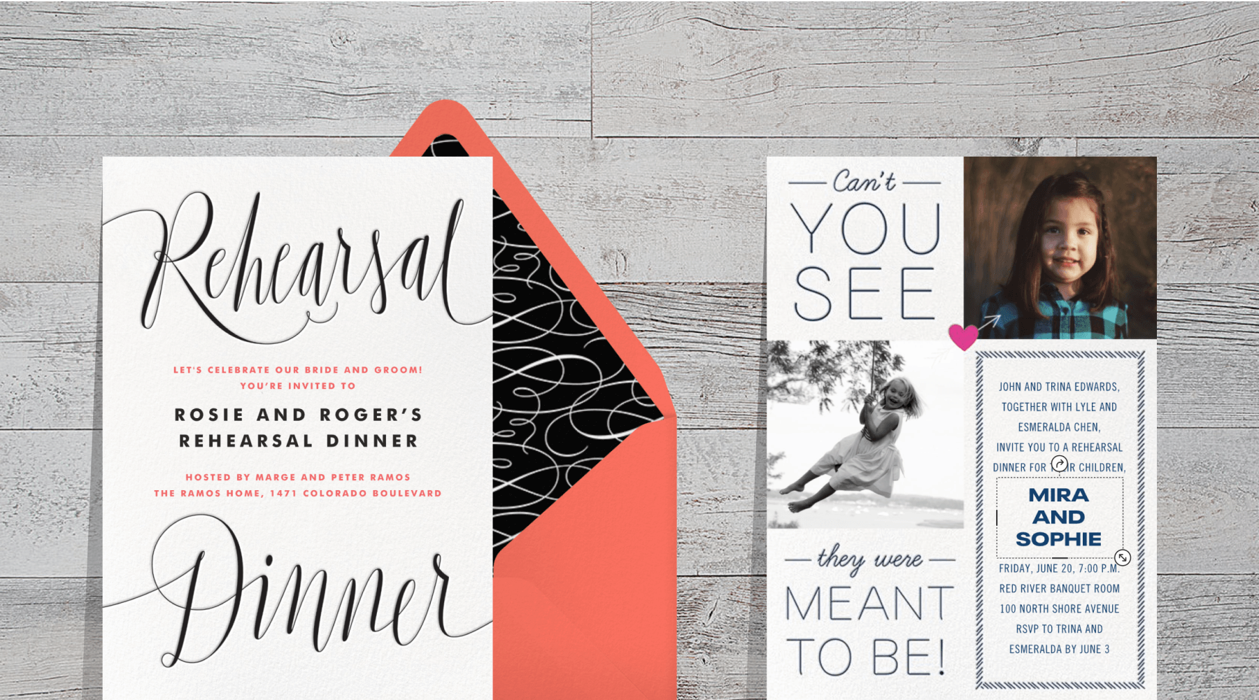 Two rehearsal dinner invitations side by side. The left has “Rehearsal Dinner” written in large script, the right has room for two photos and the words “Can’t you see they were meant to be!”
