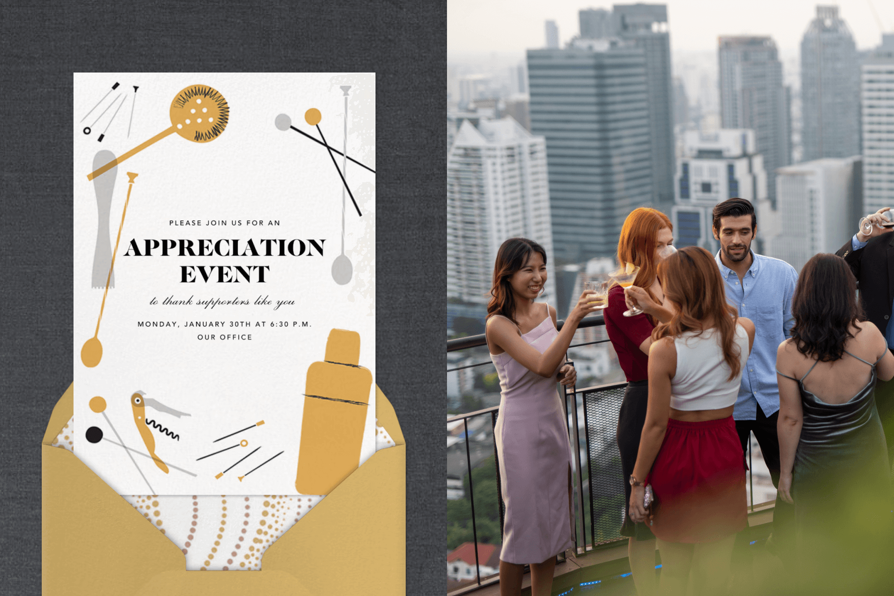 An appreciation event invitation with a white background, black text, and graphics of bar and drink accessories paired with a gold envelope and gold and white polka dot envelope liner all on a dark gray textured background; A group of men and women in formal attire talking and drinking with a city skyline in the background.