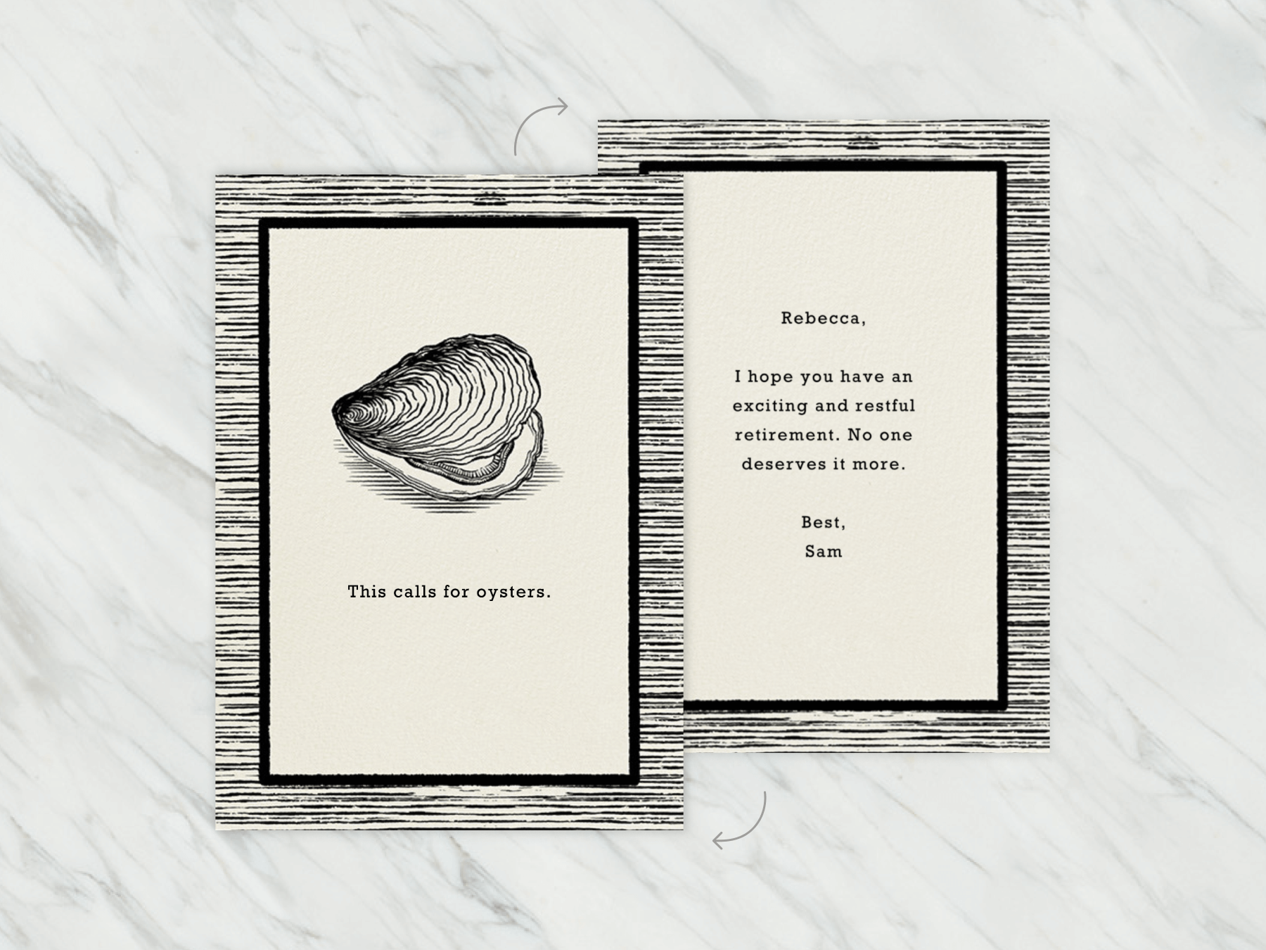 A greeting card with a black line drawing of an oyster reads “This calls for oysters. On the reverse side is a message wishing someone a happy retirement.