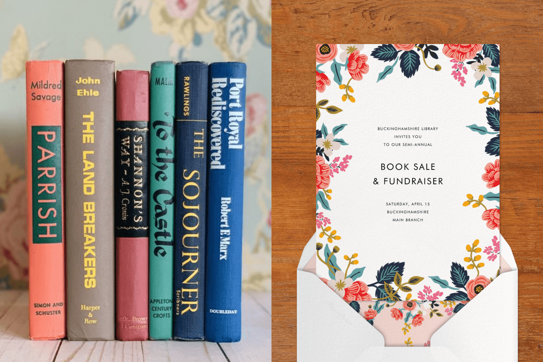 left: Six colorful hardcover books stand in a row. Right: A book sale and fundraiser invitation with colorful florals illustrated around the border.