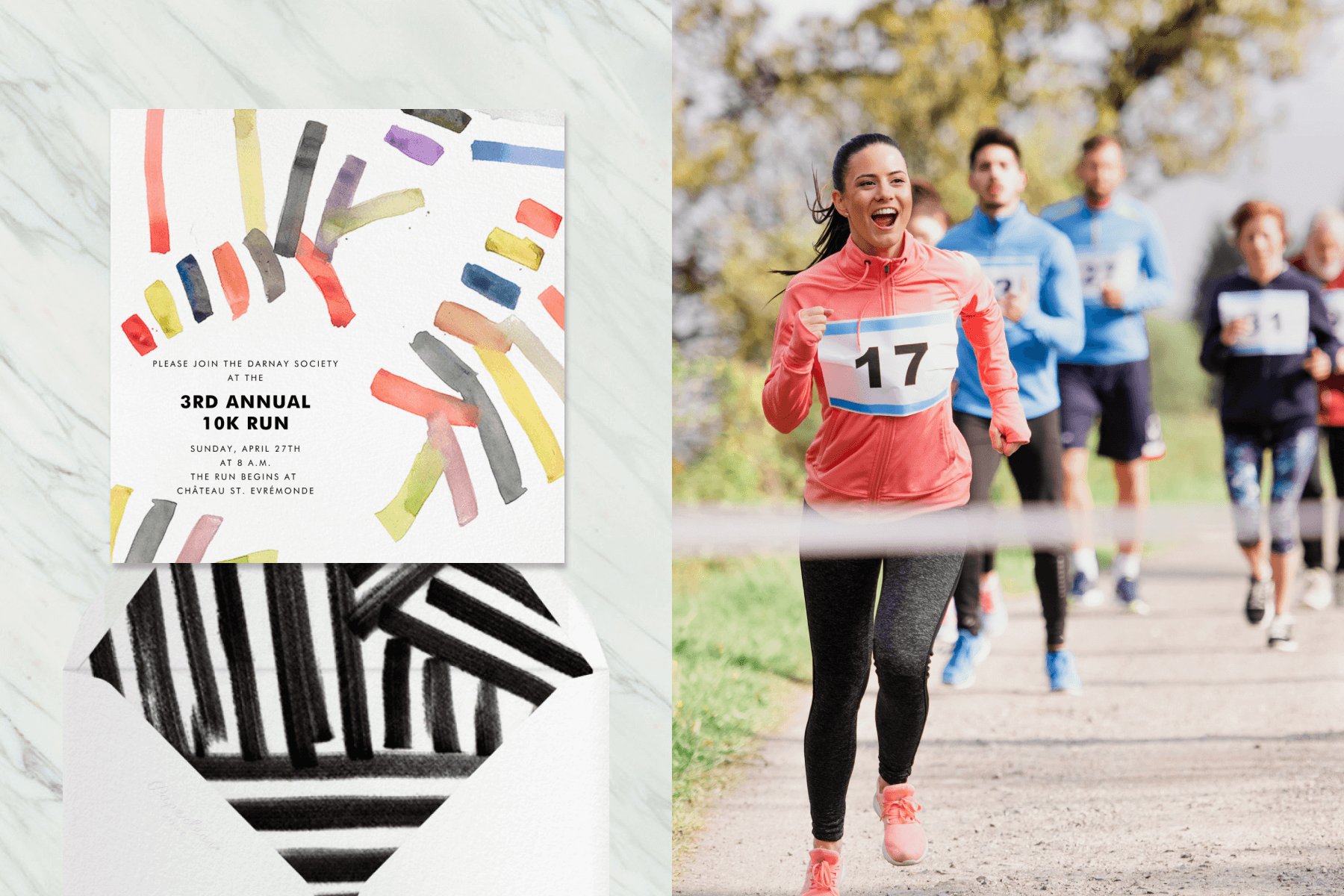Left: A square invitation for a 10K run has imperfect, colorful watercolor streaks on a white background and a white envelope with black and white streaked liner. Right: A woman in a pink track jacket and number 17 runs towards a finish line with several people also running in the background.