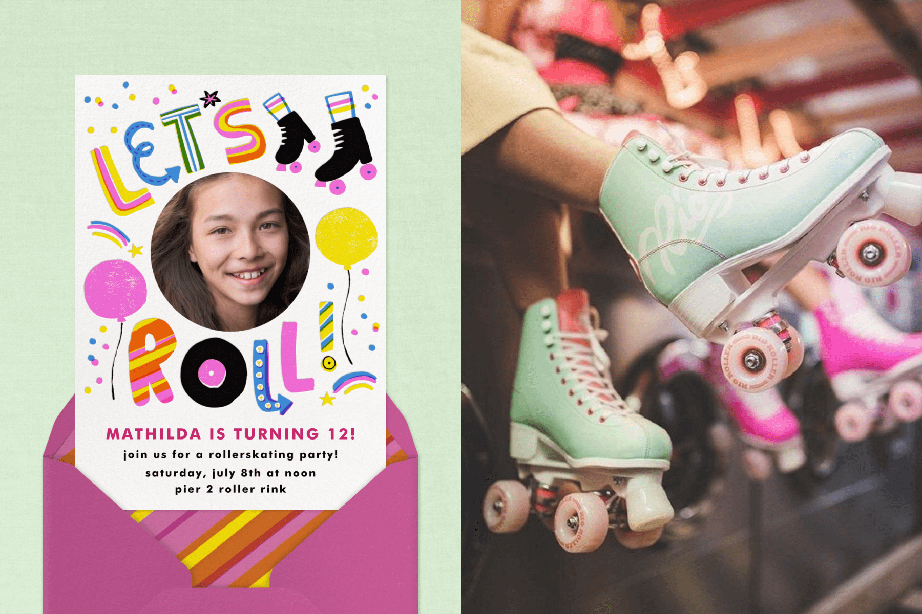 An invitation with a round photo of a girl and the words ‘Let’s Roll’ in colorful organic lettering with roller skates; a person wears mint green roller skates.