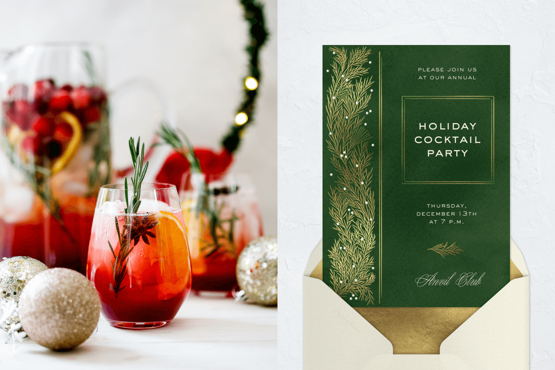 Red drinks with rosemary garnishes beside glittery ball ornaments; a green invitation with gold fir branches up the left side. 