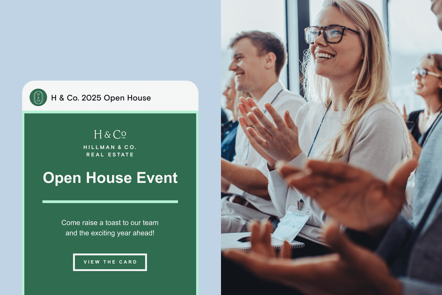 A green invitation email for an open house event with a business logo; An Audience of people clapping and smiling.