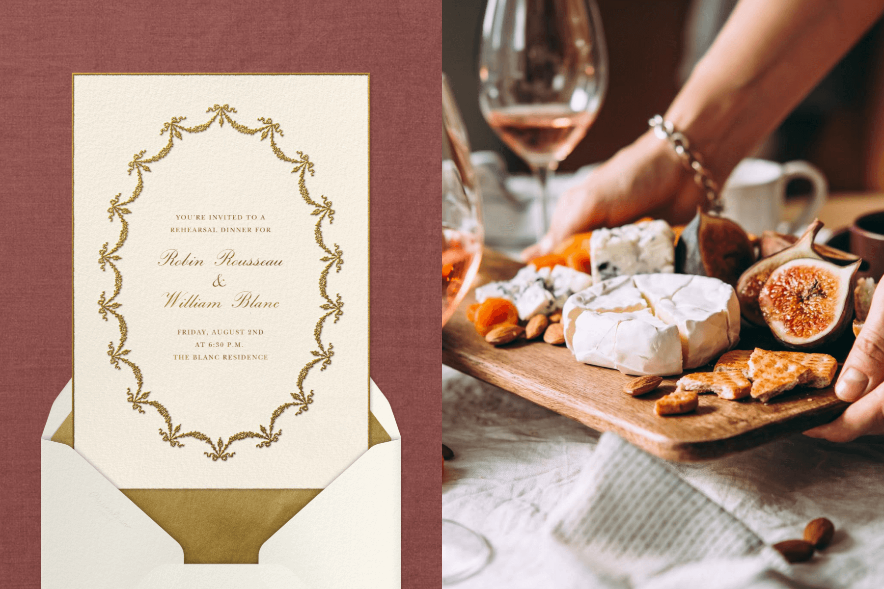 Left: A rehearsal dinner invitation with an oval frame made of decorative gold swags. Right: Two hands hold a cheese and fruit board just over a table with a wine glass in the background.