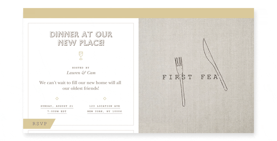 A neutral colored online invite with the words “Dinner at our new place!” on the left, and on the right, an animation of a fork and knife with the words “First Feast.”