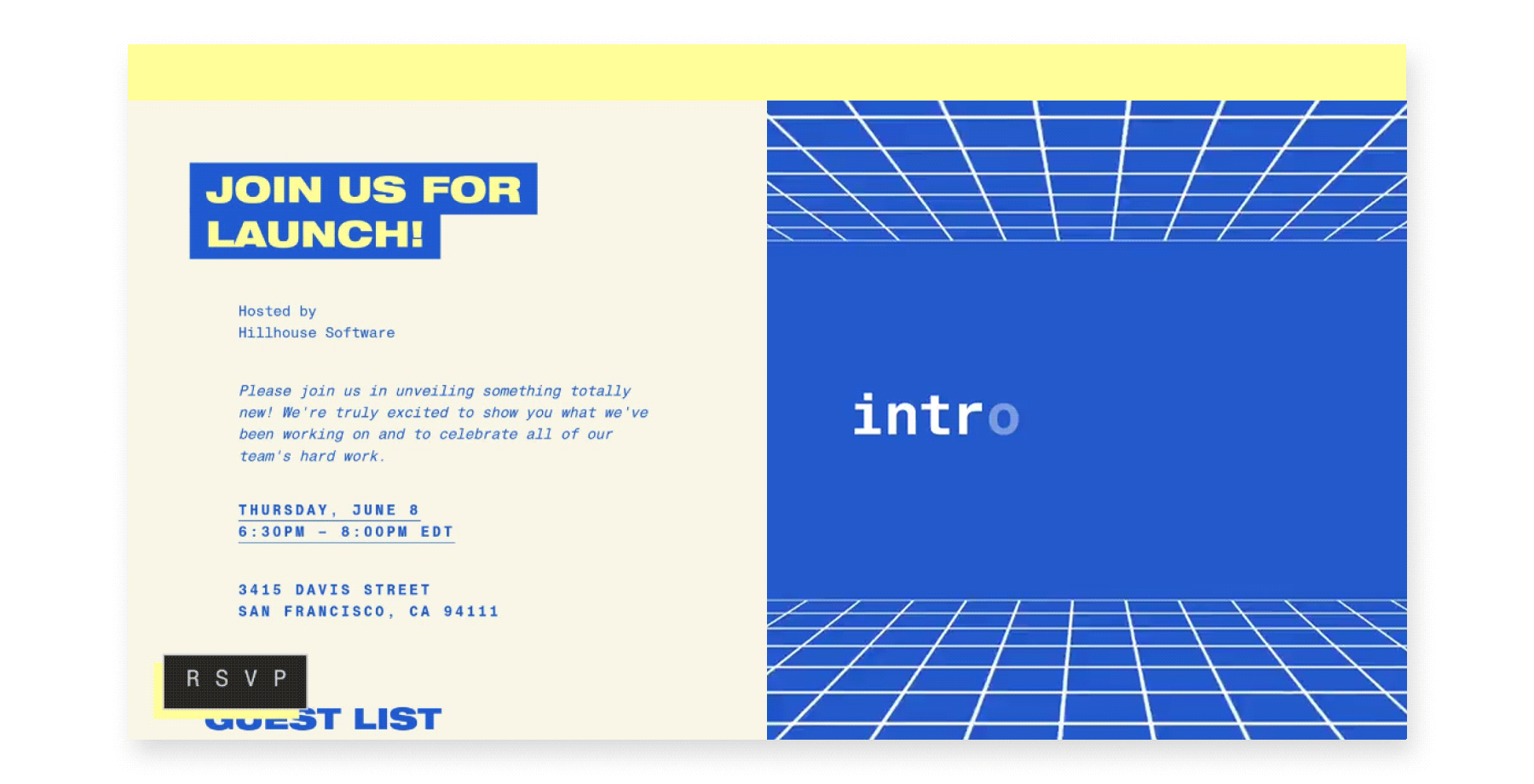 An online invite for a launch party with a yellow stripe on the top and a blue square on the right with white grid lines and the word “introducing…” populating.
