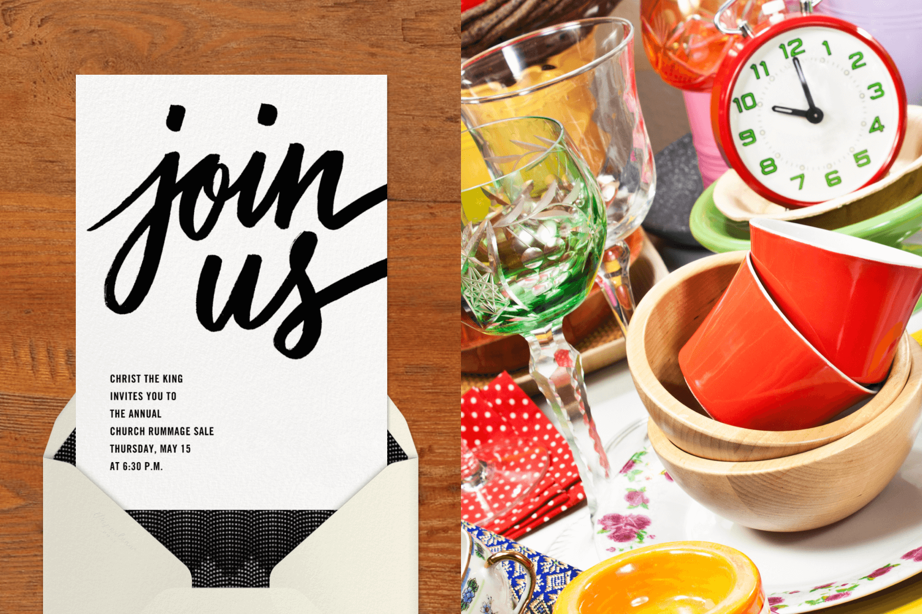 Left: An invitation for a church rummage sale has the words “join us” in large handwritten script. Right: A colorful jumble of steward, tea cups, bowls, and a red alarm clock.