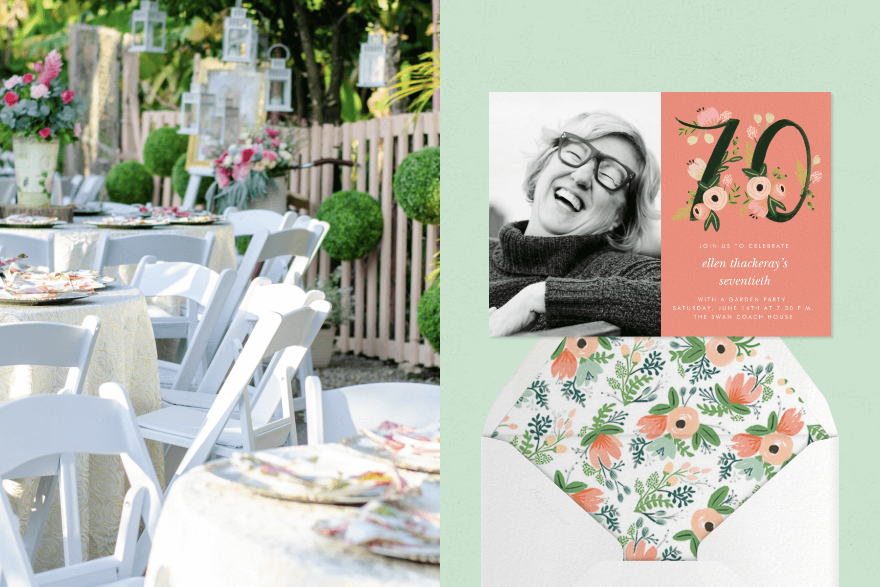 An outdoor garden party table setup with white chairs and floral decorations; A 70th birthday party invitation with a black and white photo and floral-embellished ‘70’ paired with a white envelope, floral envelope liner, and green background.