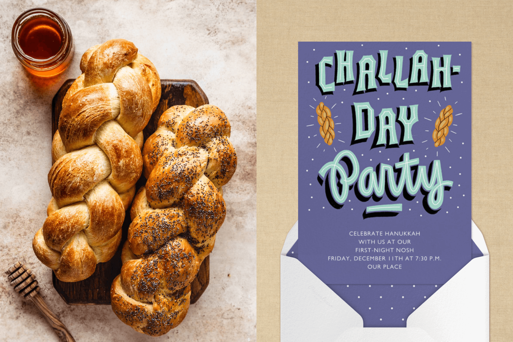 Left: Two challah loaves surrounded by honey, right: a Hanukkah party invitation with illustrated text that reads “Challa-day Party.”
