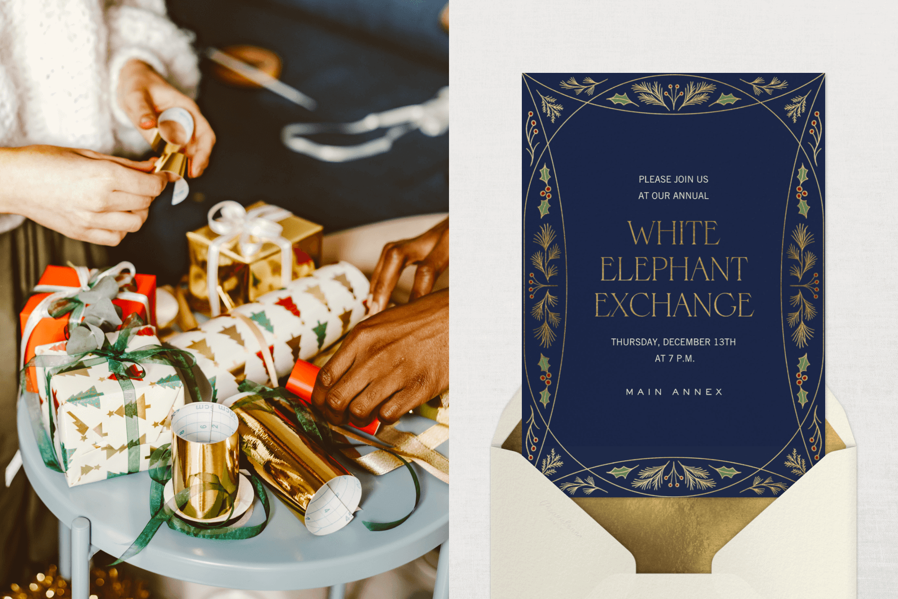 Left: Two people wrap presents in Christmas wrapping paper with gold and green ribbons. Right: A navy blue invitations for a “White elephant exchange” has an Art Deco-inspired border with delicate gold holly leaves and fir sprigs.