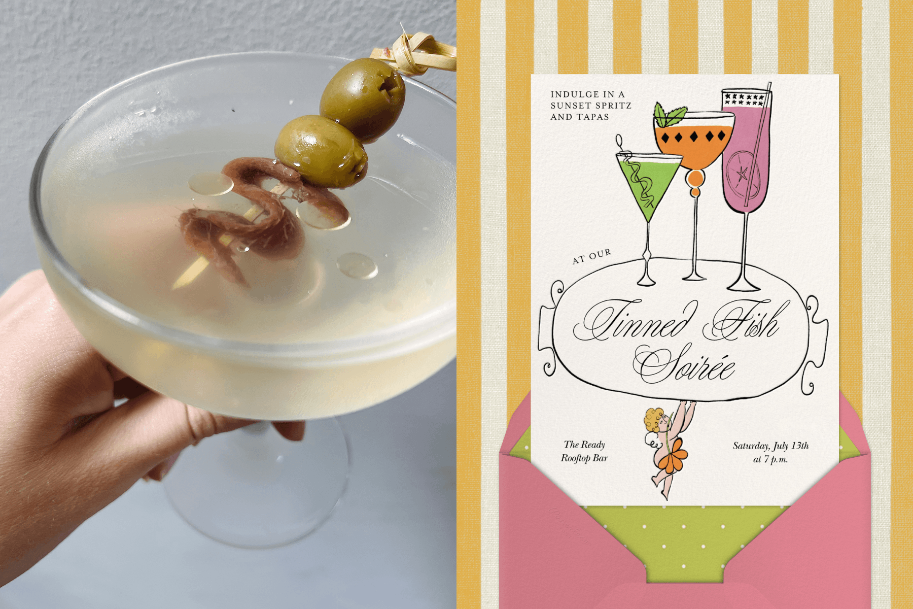  Left: A hand holds a chilled coupe glass with two olives on a pick for garnish. Right: A tinned fish soirée invitation with colorful cocktail imagery sits atop a pink envelope with a green-and-white polka dot interior against a yellow-and-white striped backdrop.