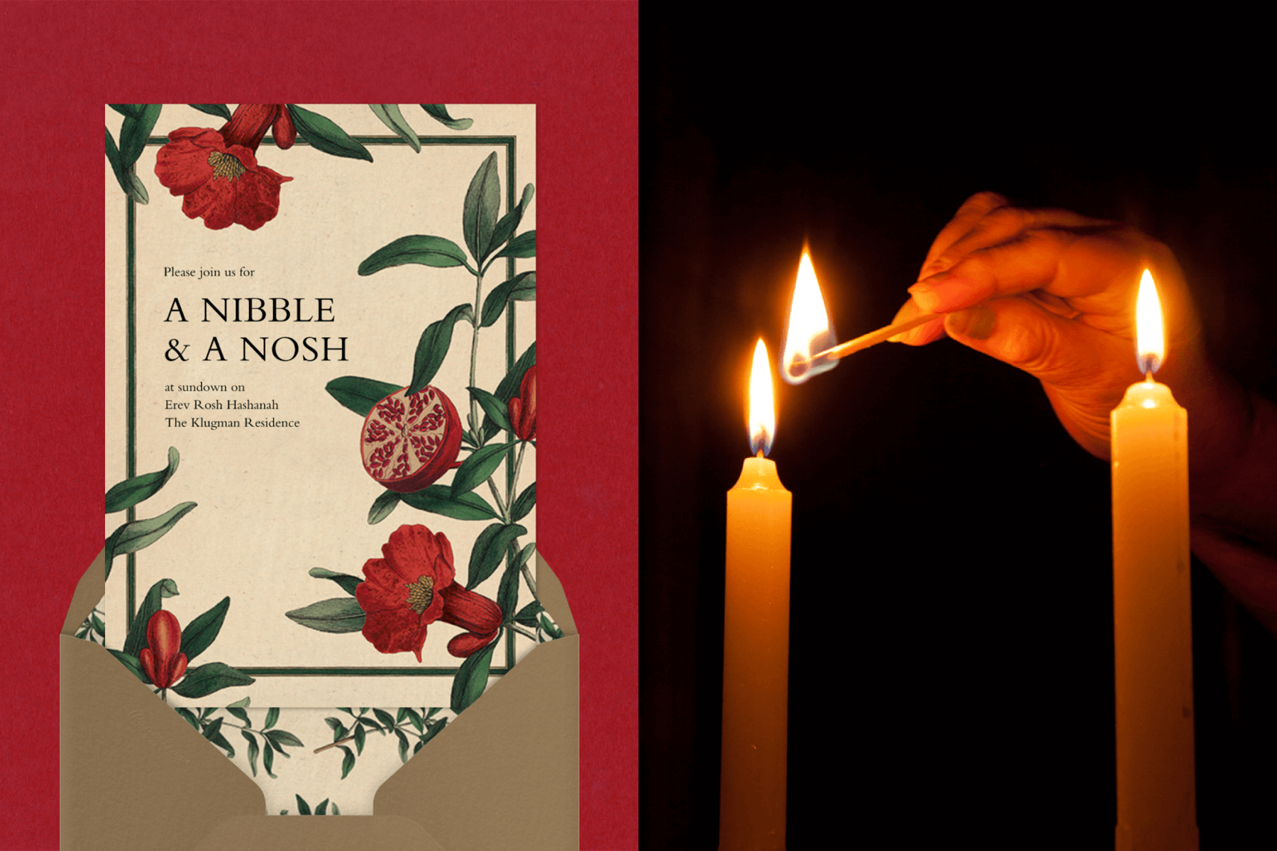 Left: A Rosh Hashanah invitation with a border of red flowers and pomegranates. Right: A hand lights tapered candles in darkness.