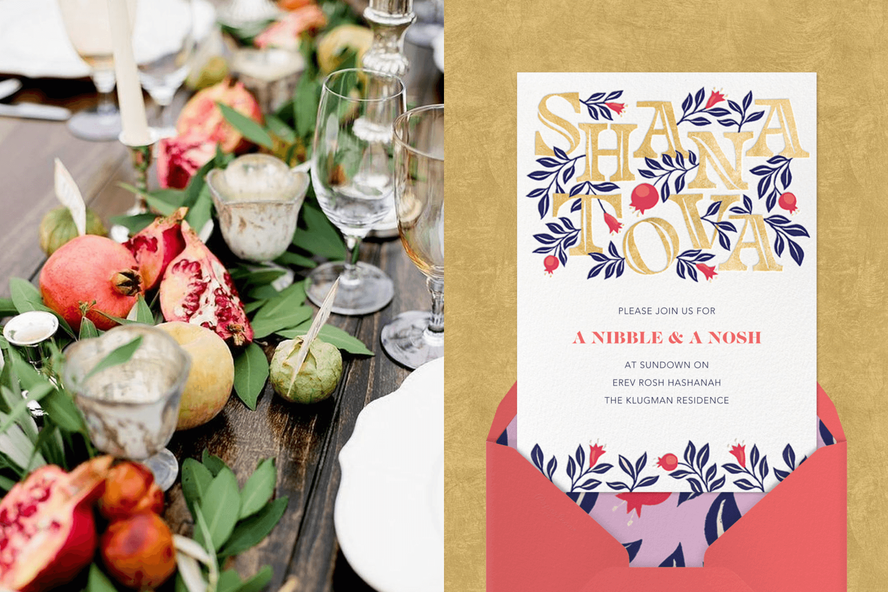 Left: A table arrangement of leaves and pomegranates. Right: A Rosh Hashanah invitation with the words “Shana Tova” in gold with illustrations of pomegranates.