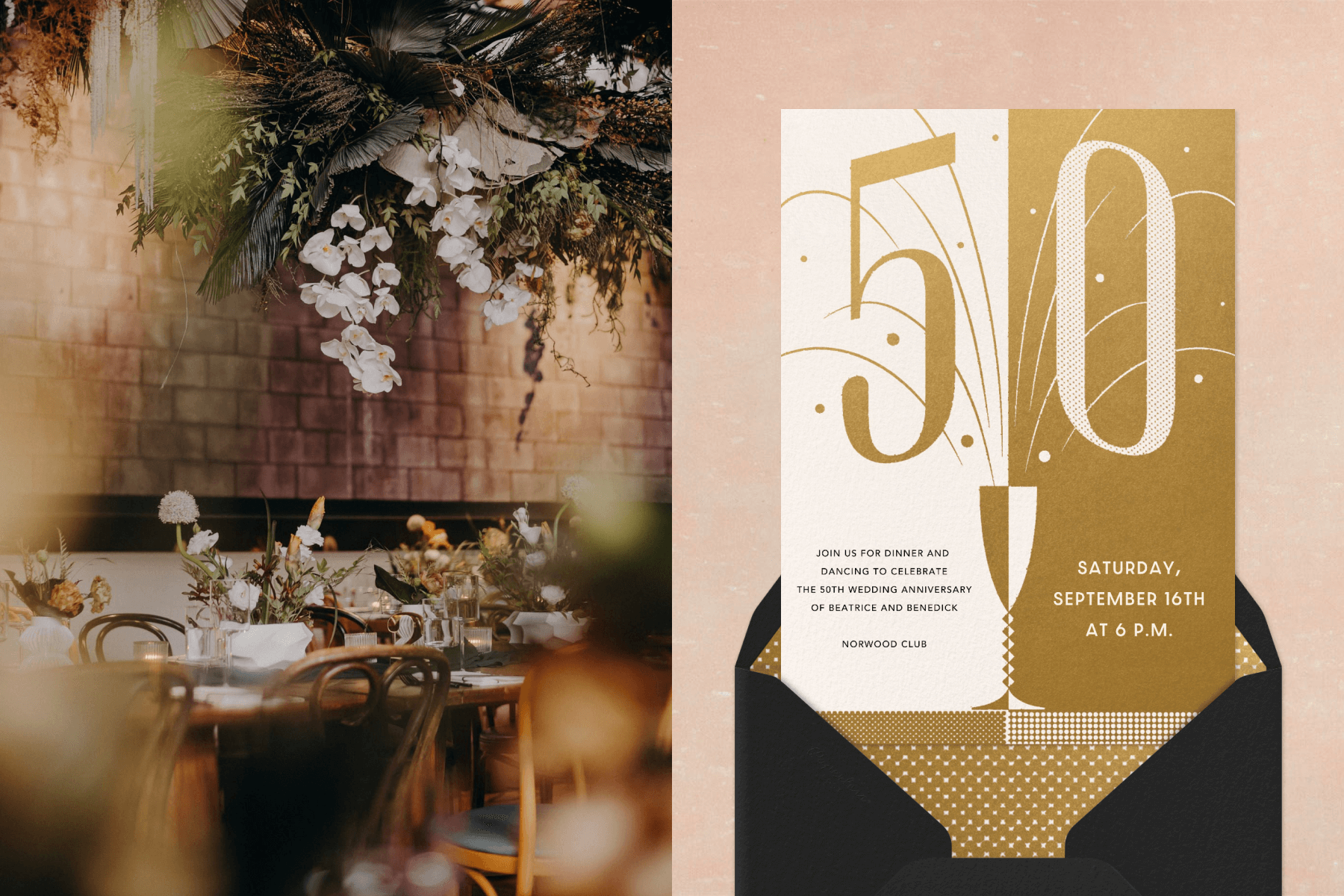 Left: A wooden dining table in a brick-walled room with fall-colored flowers in vases and a tropical plant installation on the ceiling. Right: A 50th birthday party invitation split in two, one side white and the other gold, with a 2-toned champagne glass at the center.