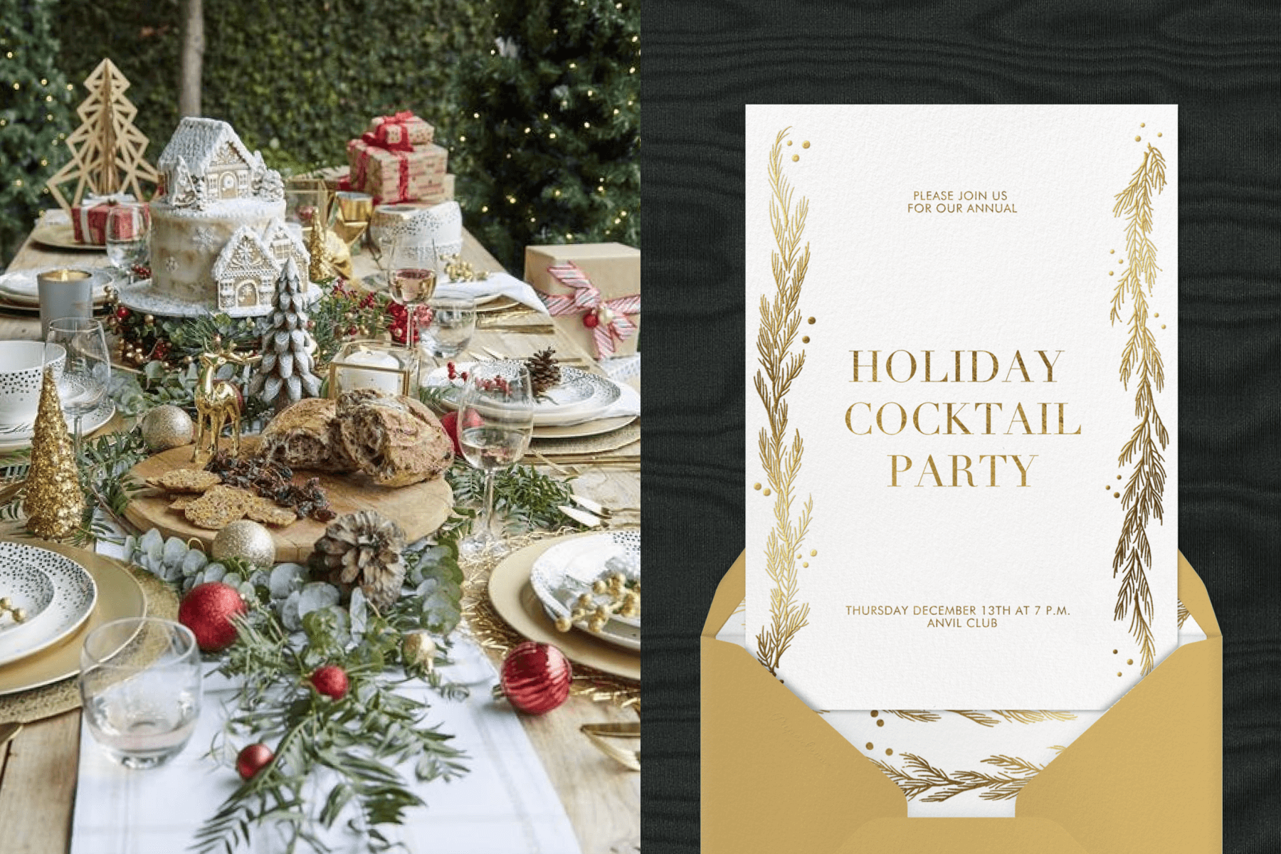 Left: A lushly decorated Christmas table with greenery, ornaments, and a snowy house cake; right: a white holiday party invitation with gold pine boughs on the sides.