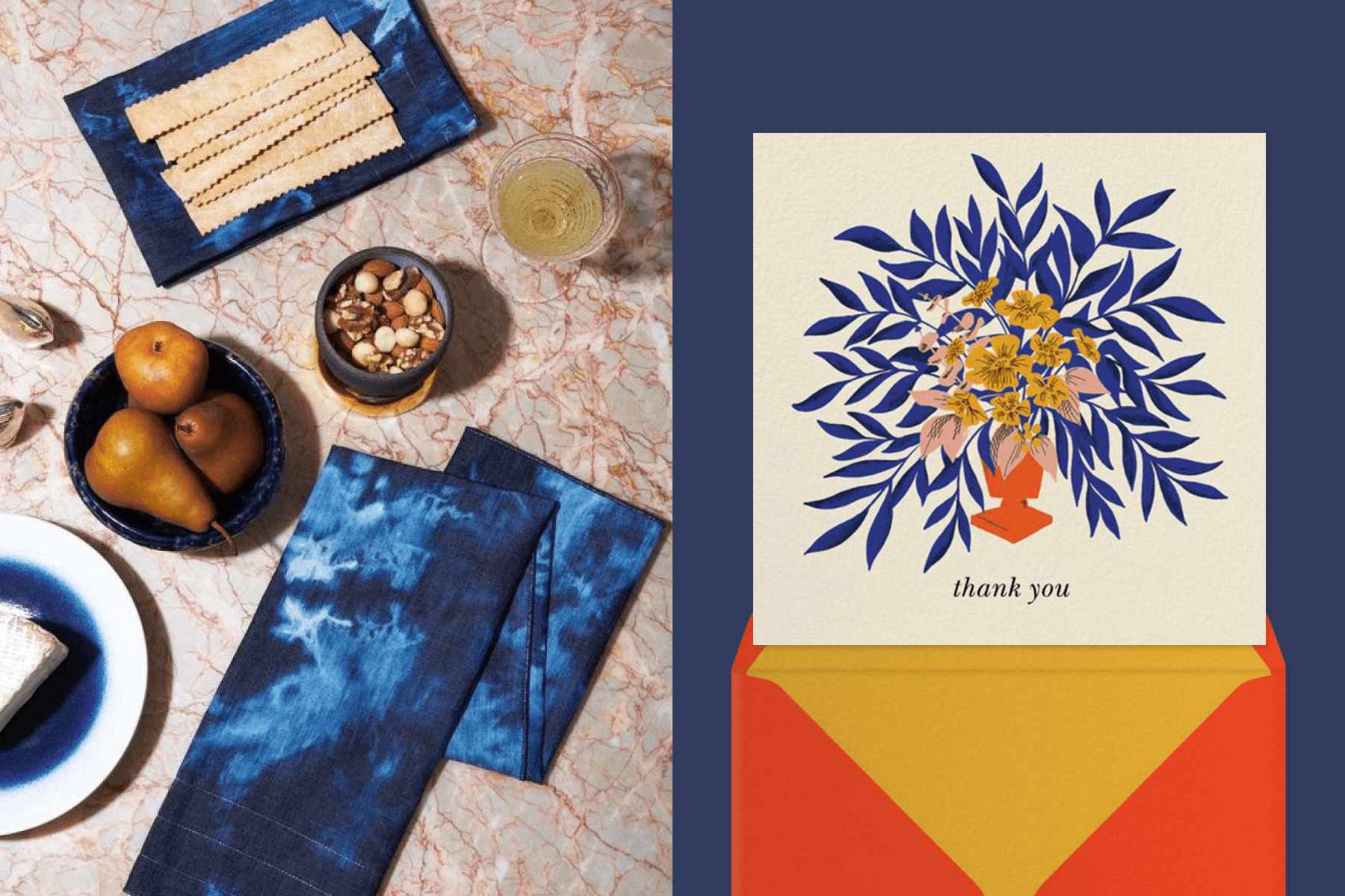 Left: Indigo tie-dye napkins on a marble table surrounded by a bowl of pears, a bowl of nuts, and a glass of Champagne; right: a cream thank you card with an illustration of a vase of flowers, paired with an orange envelope.