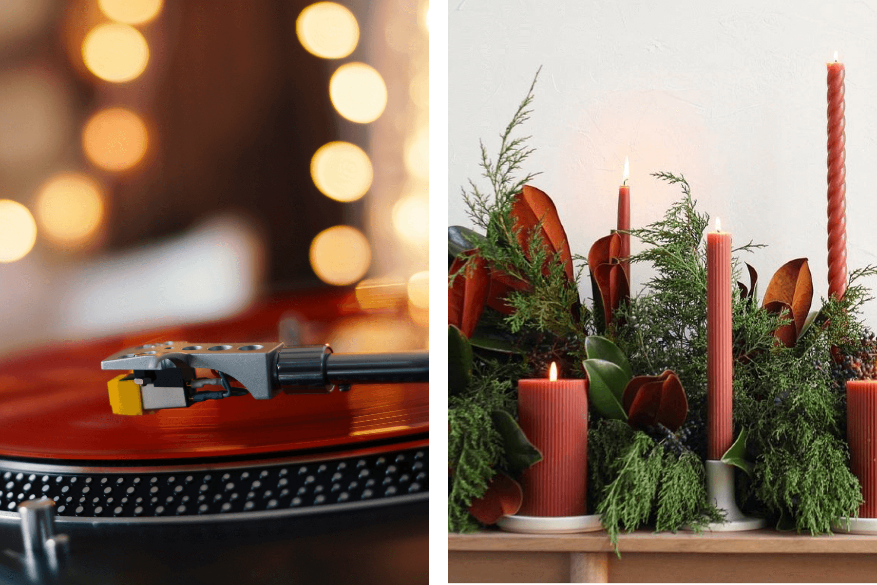 Left: a close up photo of a red record on a player with a soft-focus background; right: a variety of candles and holders surrounded by seasonal greenery.