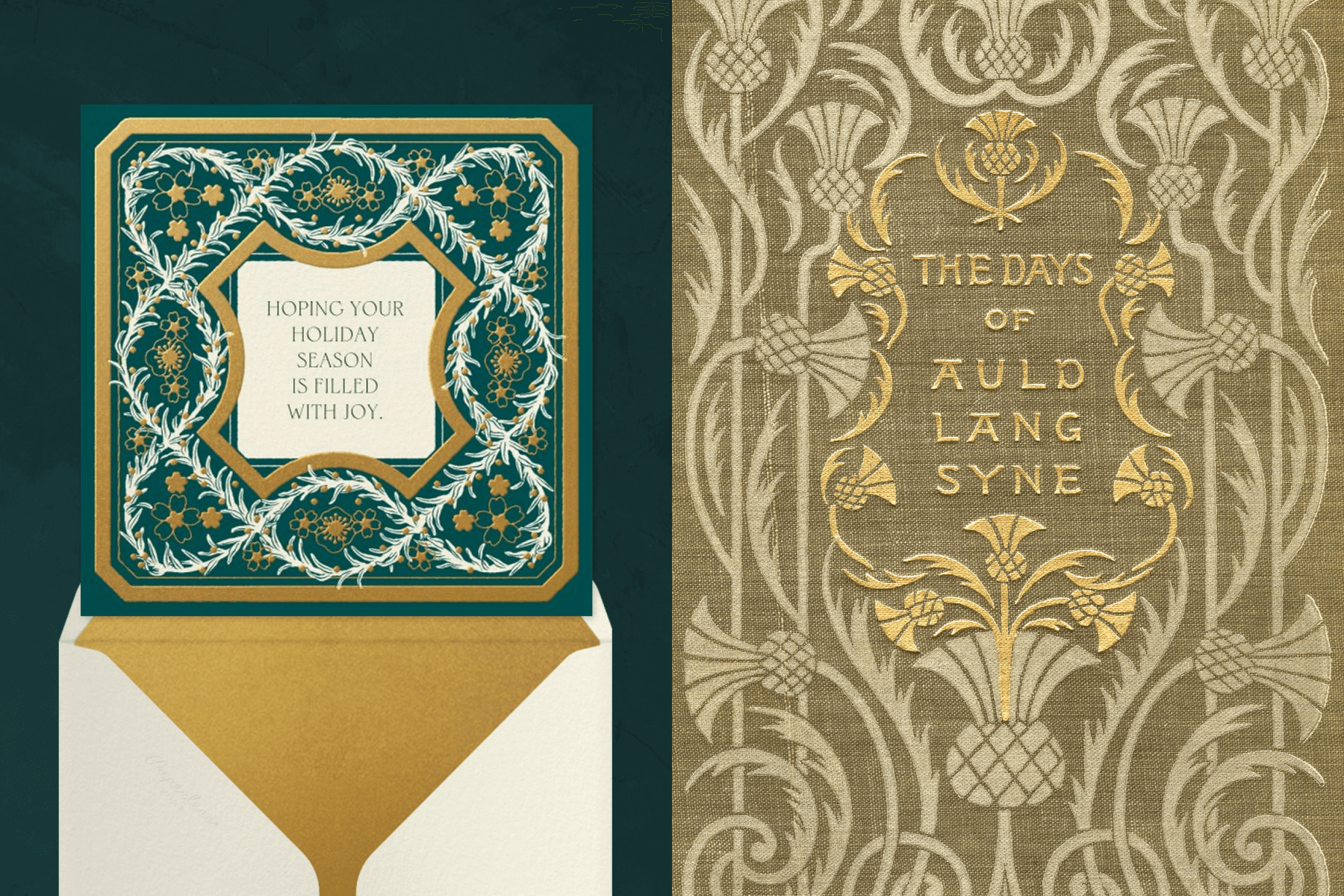 left: A green holiday card with gold borders and illustrated floral details and a pattern of interlocked white fir branches. Right: A gold-leafed book cover with interlocked thistle patterns.