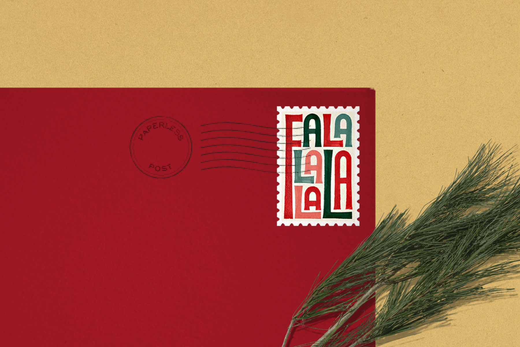 The corner of a red envelope with a white stamp that reads “FALALALA” and a sprig of pine across it.