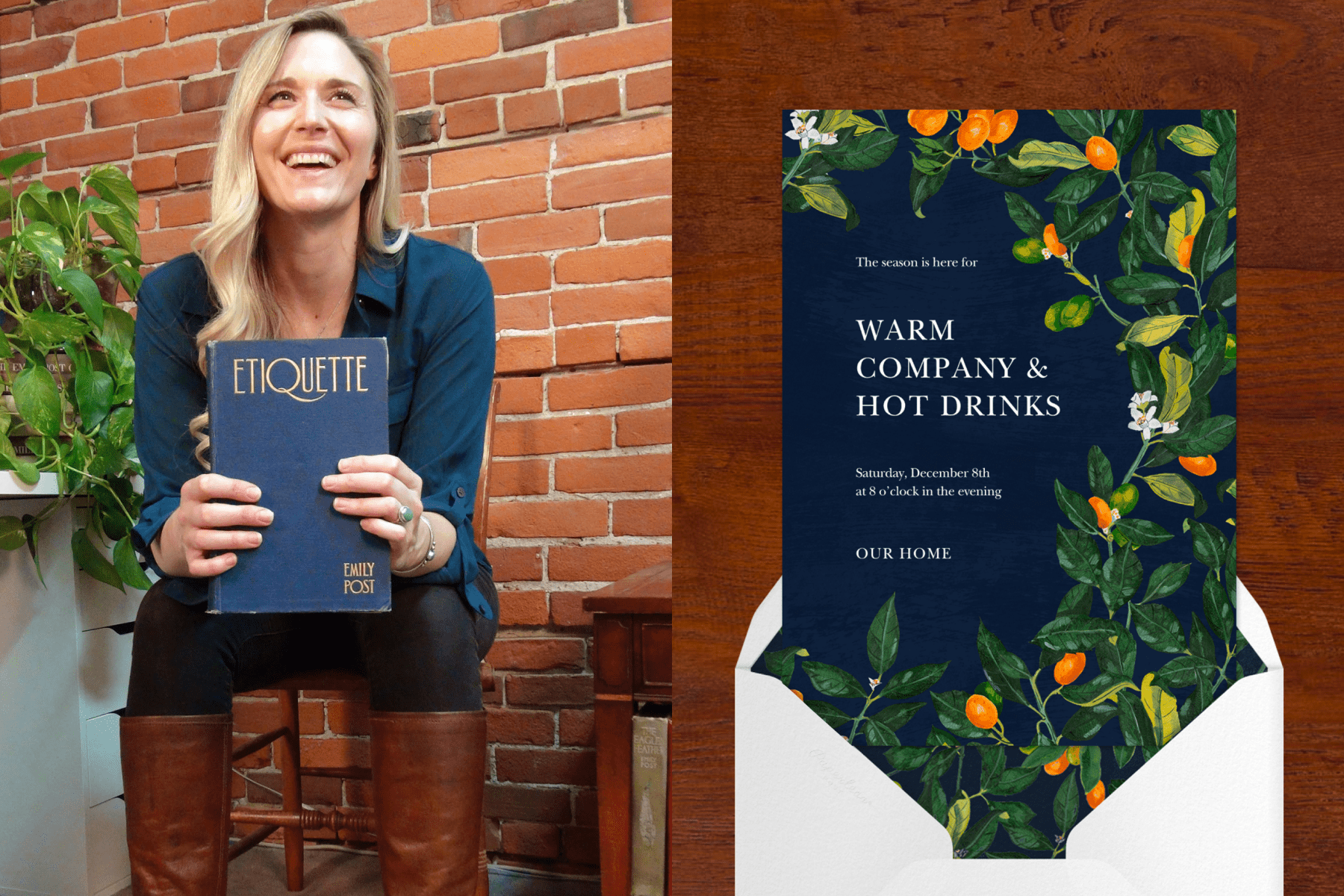 left: A blonde woman (Lizzie Post) sits in front of a brick wall while holding up a navy blue copy of “Etiquette” by Emily Post. Right: A navy blue dinner party invitation with lush branches with orange citrus fruits along the right side