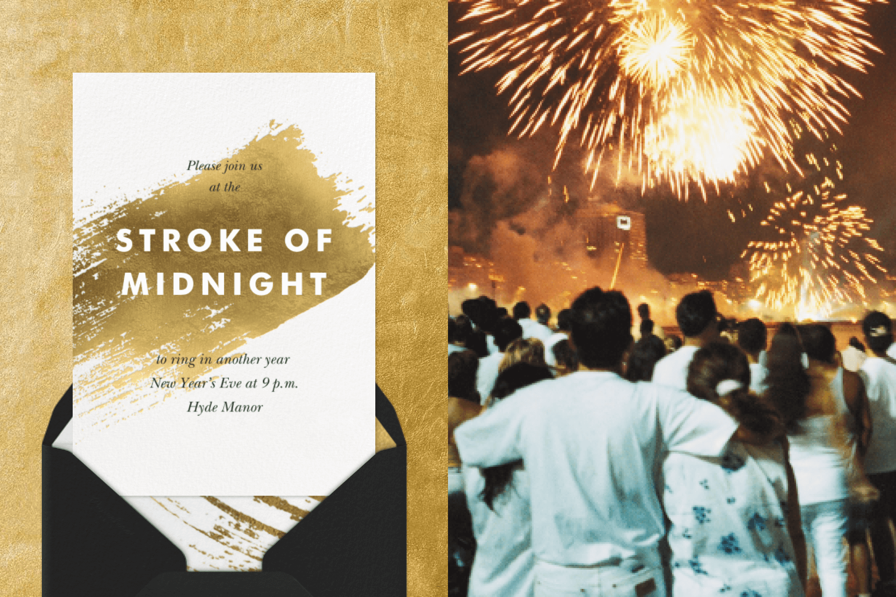 Left: A card with a gold brushstroke and the words “Stroke of midnight.” Right: A crowd of people wearing white beneath gold fireworks.