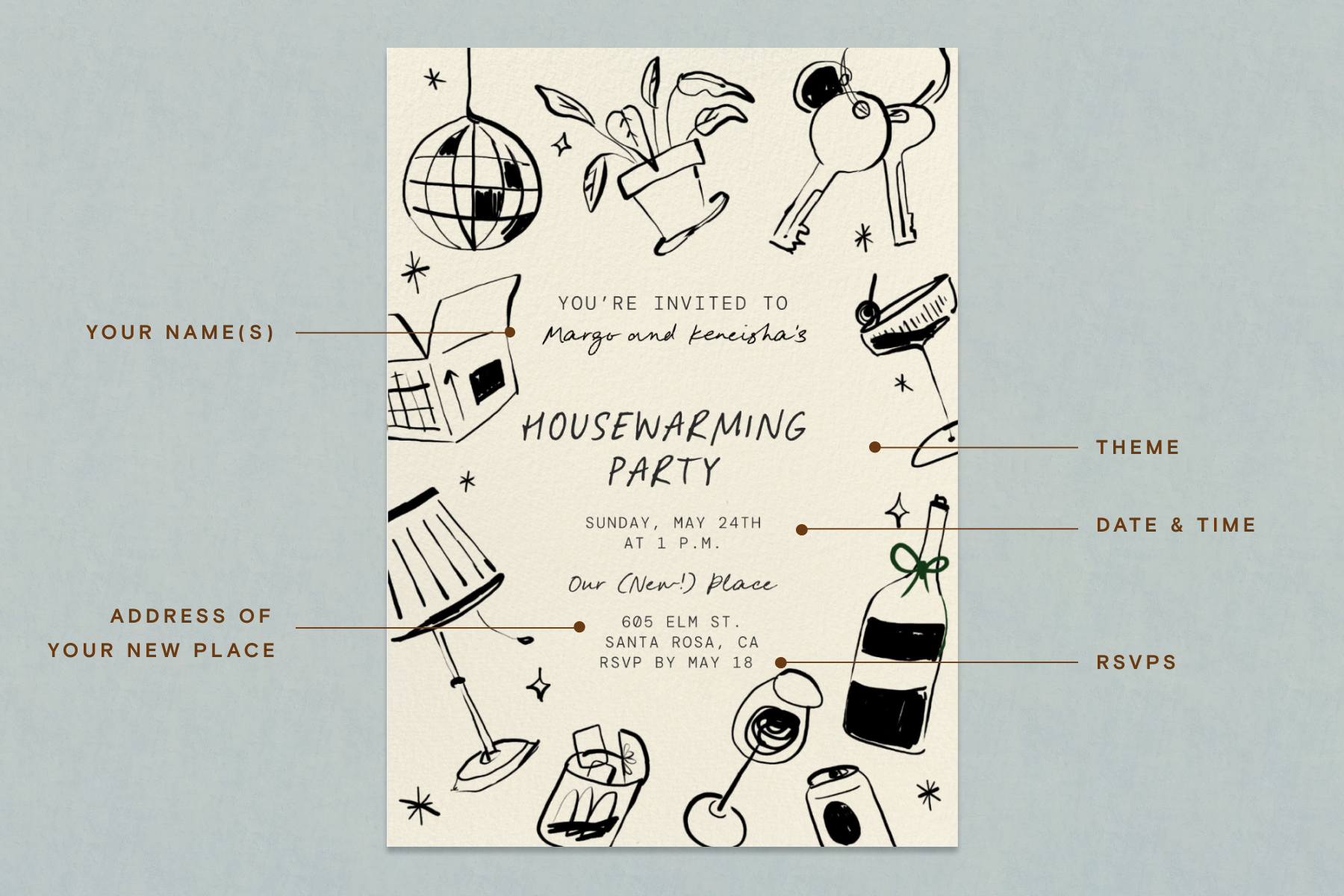 A white housewarming party invitation on a blue background featuring illustrations of cocktails, furniture, keys, and a disco ball, with arrows pointing to designated sections of the invitation, including ‘Your name,’ ‘Address of your new place,’ ‘Theme,’ ‘Date and time,’ and ‘RSVPs.’ 