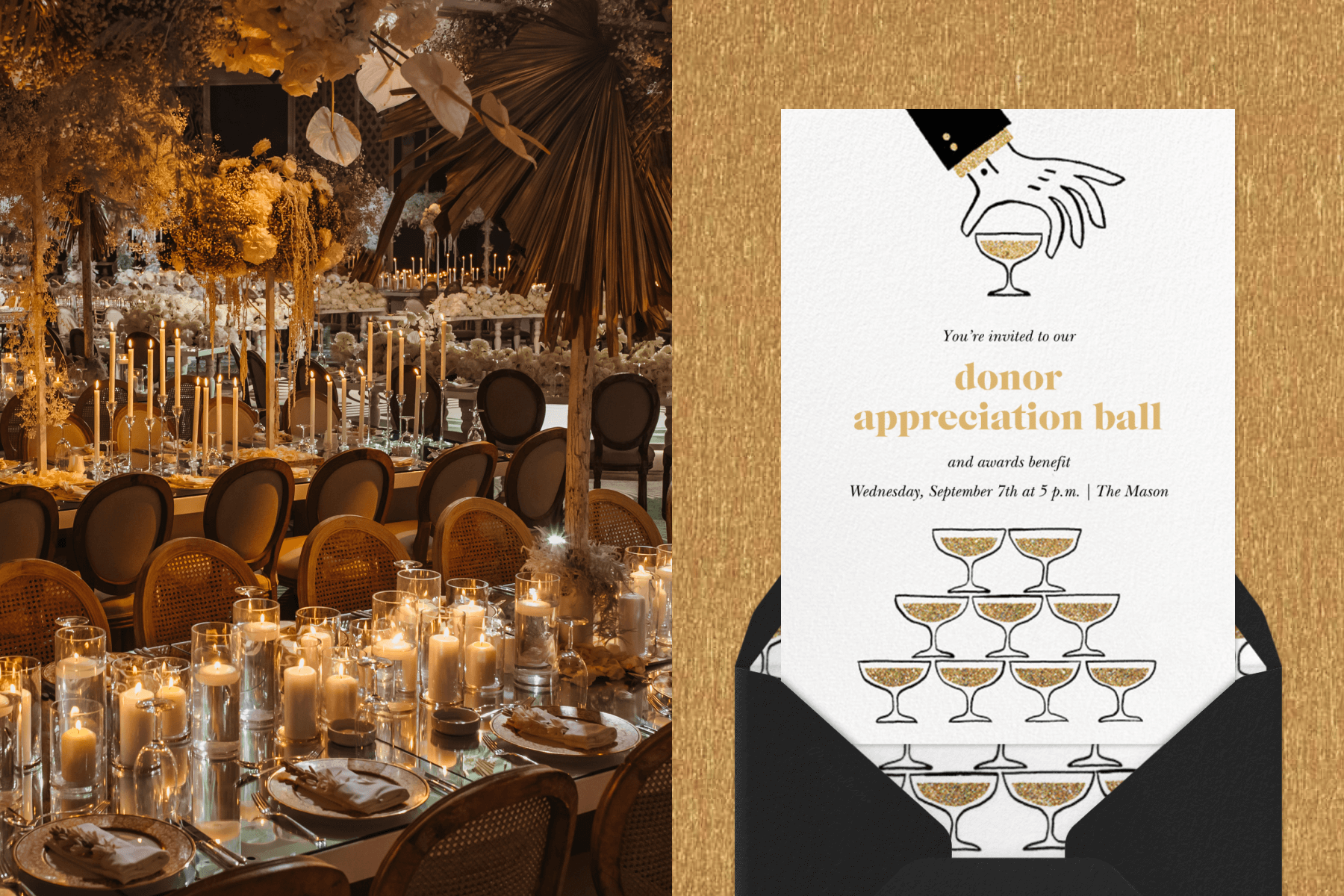 Left: A dimly lit party space with pampas and dried leaf floral arrangements on the ceiling, tons of pillar candles on banquet tables, and round rattan chairs. Right: A donor abbreviation ball invitation with a hand placing a gold-filled coup glass on top of a Champagne pyramid.