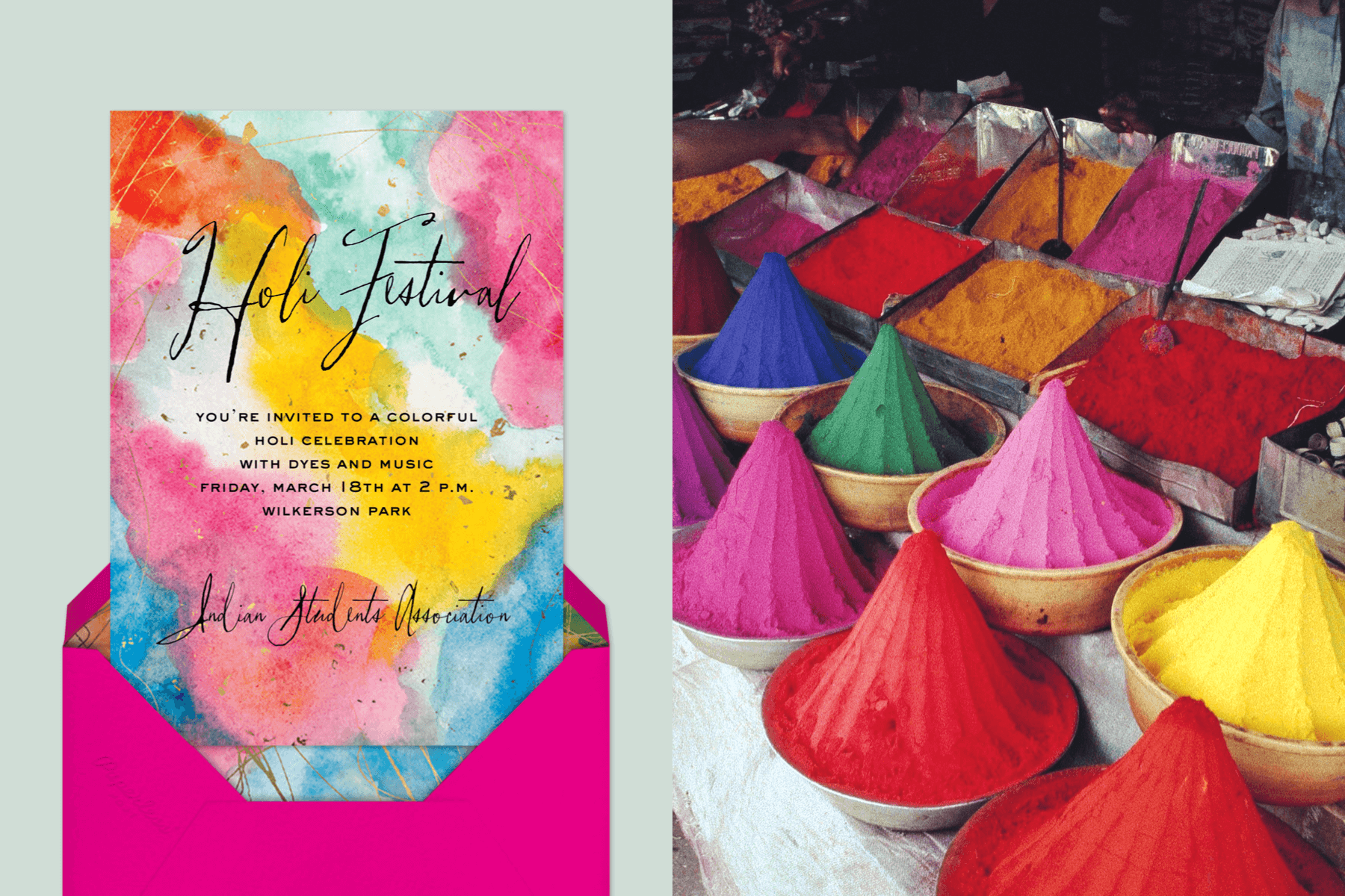 Left: A holi invitation with watercolor background; Right: A merchant’s display of colored powder.