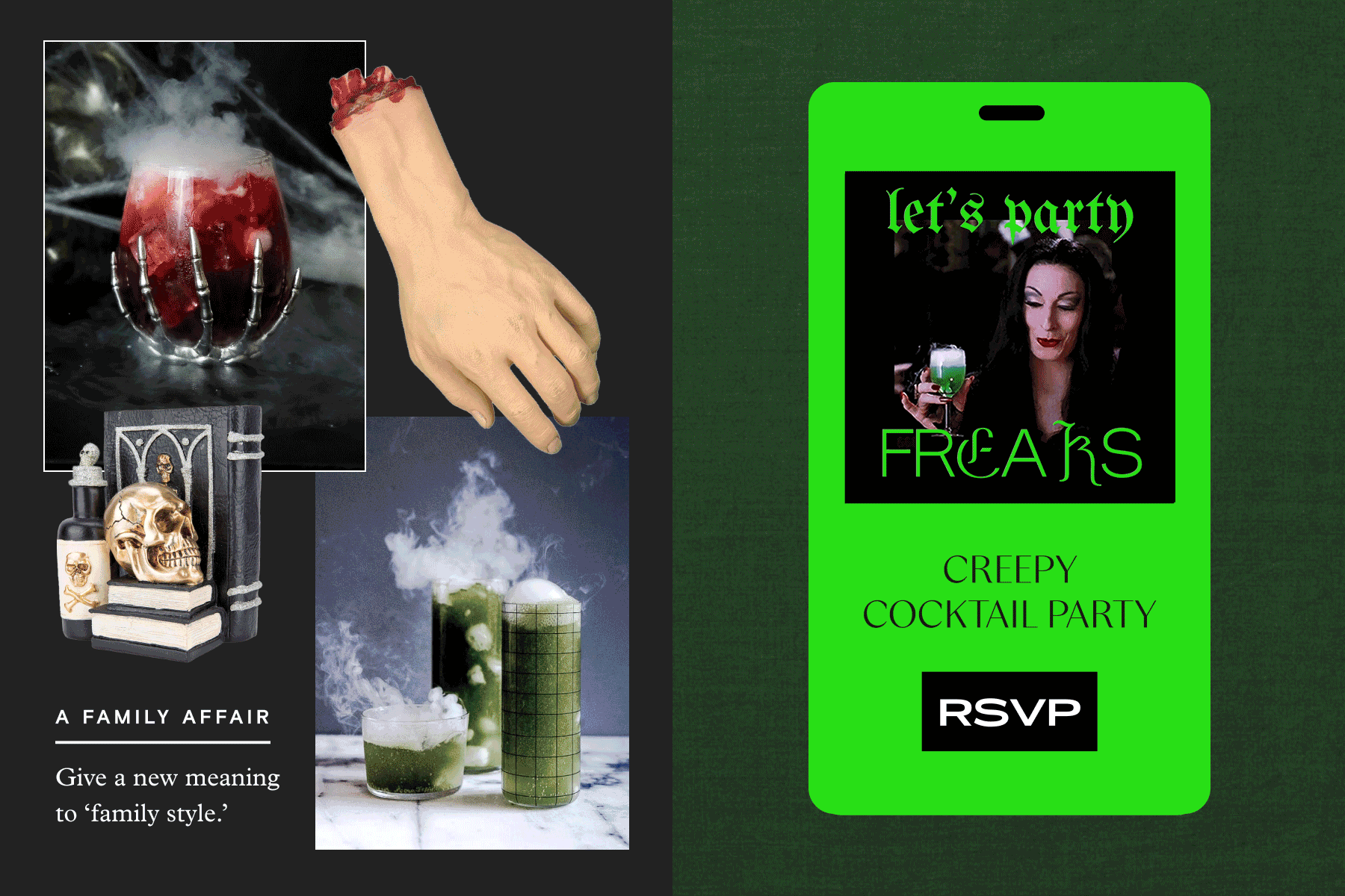 A collage of spooky Halloween decor and drinks made with dry ice; a neon green digital event page featuring a photo of Morticia Addams and text that reads ‘let’s party FREAKS’