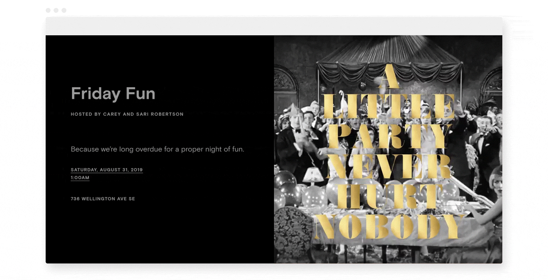 “Brushed Gold Letters” Flyer featuring a black and white party scene and gold text overlaid that reads “A little party never hurt nobody.”
